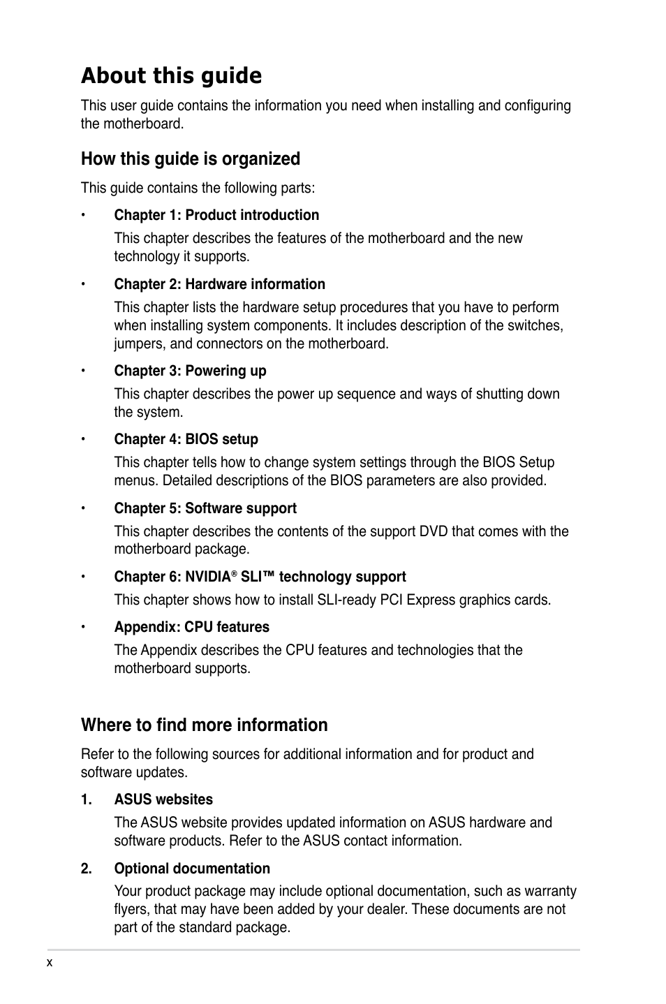 About this guide, How this guide is organized, Where to find more information | Asus P5N72-T Premium User Manual | Page 10 / 178