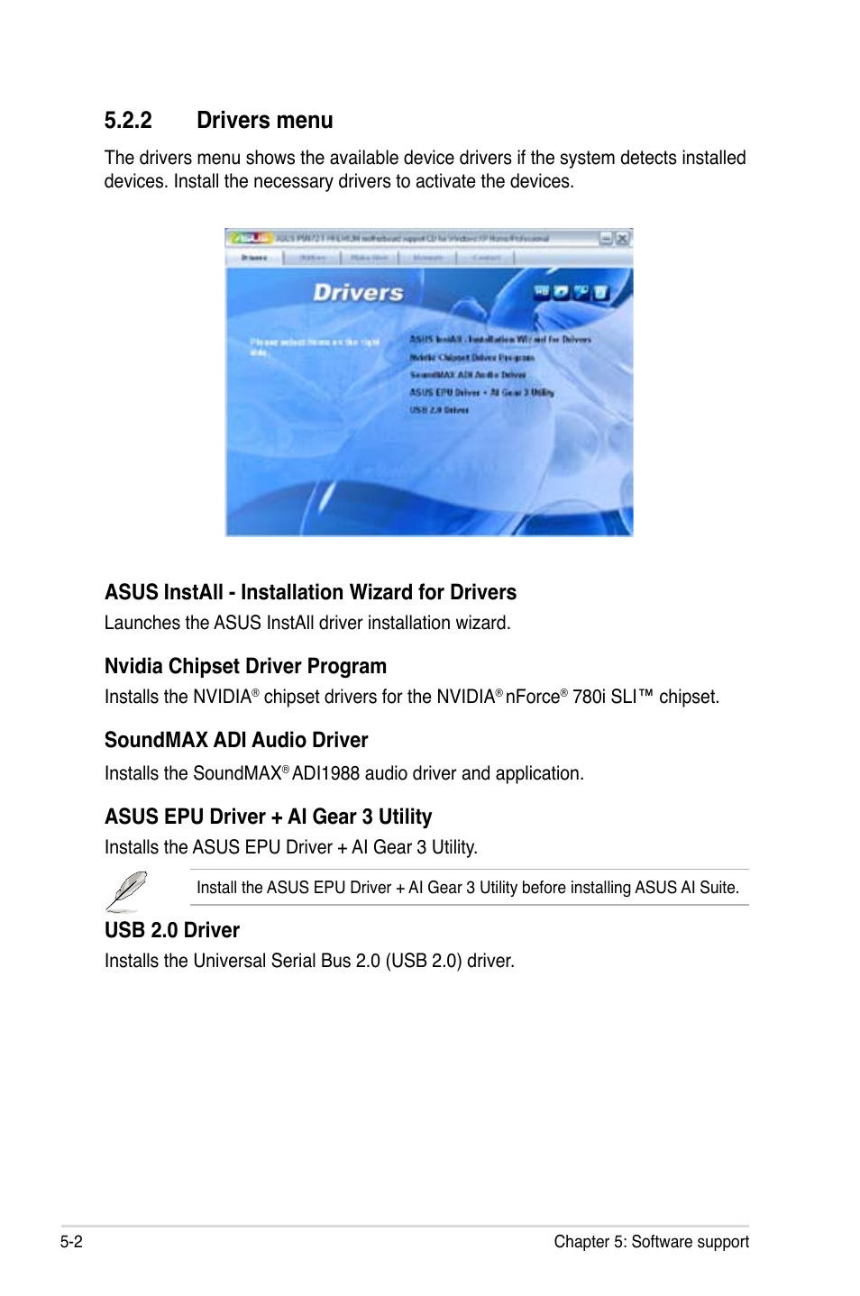 2 drivers menu, Drivers menu -2, Asus install - installation wizard for drivers | Nvidia chipset driver program, Soundmax adi audio driver, Asus epu driver + ai gear 3 utility, Usb 2.0 driver | Asus P5N72-T Premium User Manual | Page 120 / 178