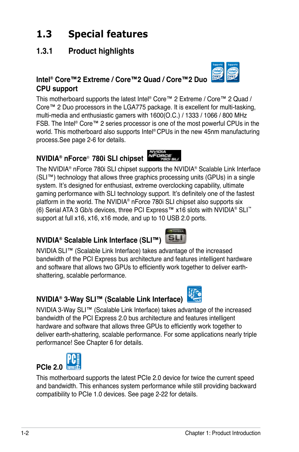 3 special features, 1 product highlights, Special features -2 1.3.1 | Product highlights -2, Intel, Nvidia, Nforce, 780i sli chipset, Scalable link interface (sli™), Way sli™ (scalable link interface) | Asus P5N72-T Premium User Manual | Page 18 / 178