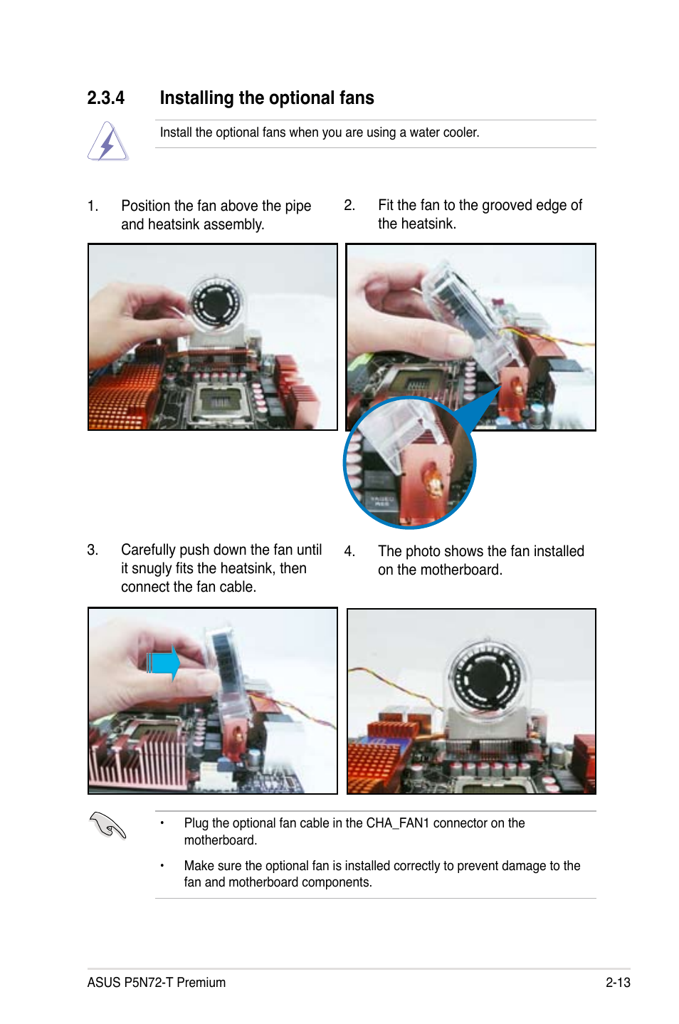 4 installing the optional fans, Installing the optional fans -13 | Asus P5N72-T Premium User Manual | Page 39 / 178