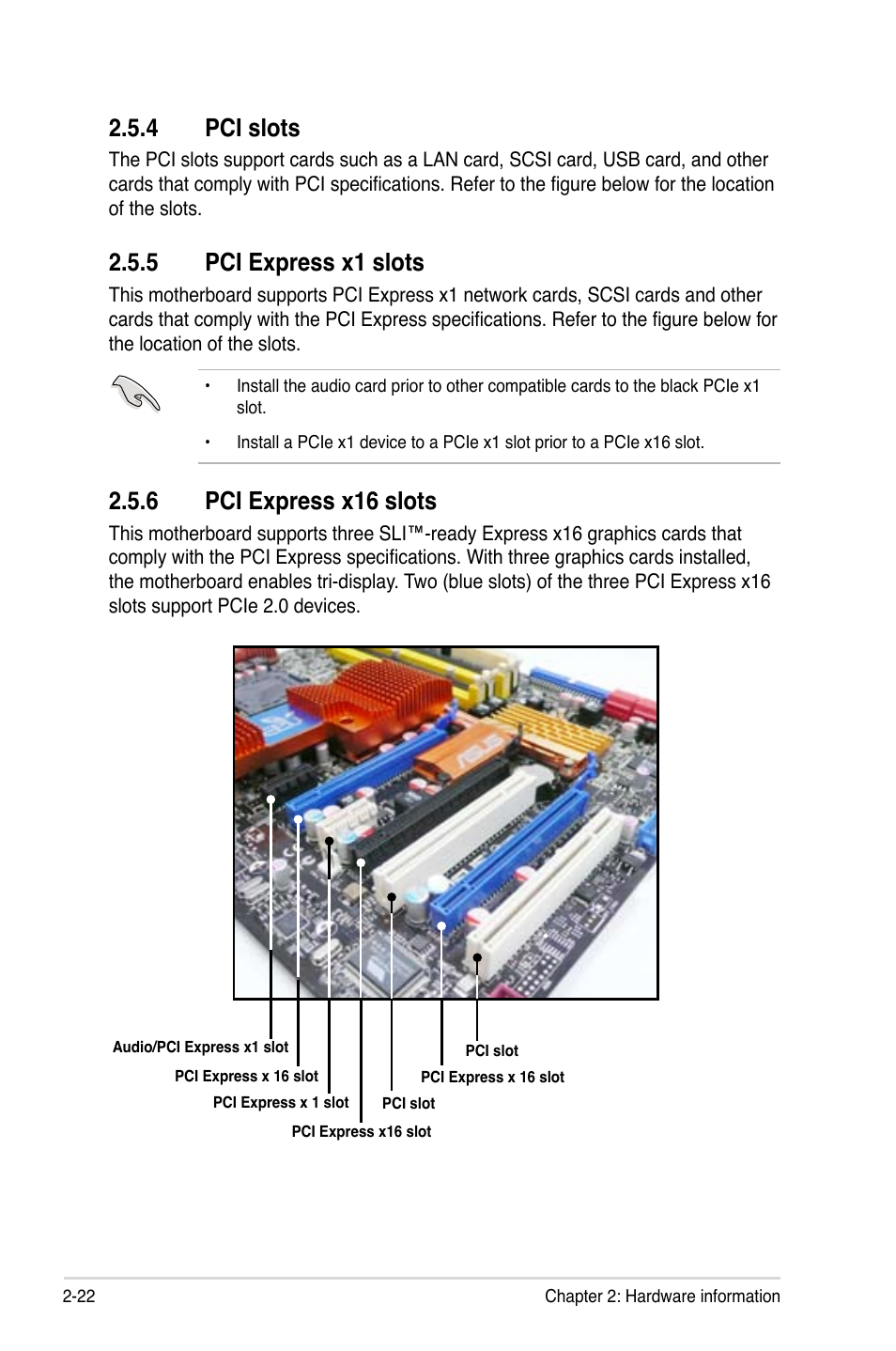 4 pci slots, 5 pci express x1 slots, 6 pci express x16 slots | Pci slots -22, Pci express x1 slots -22, Pci express x16 slots -22 | Asus P5N72-T Premium User Manual | Page 48 / 178