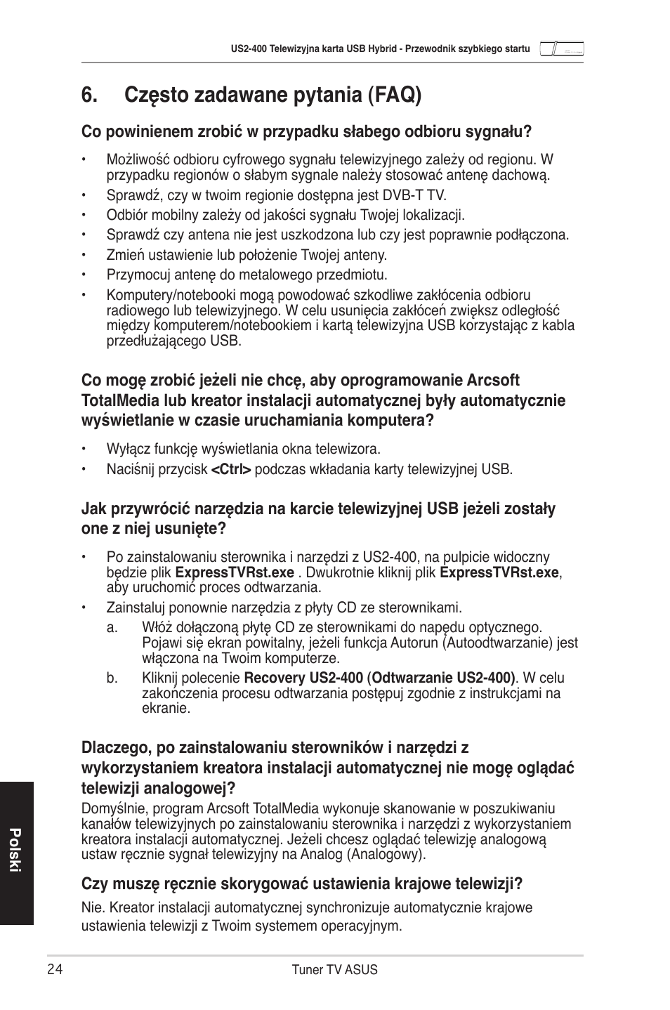 Często zadawane pytania (faq) | Asus My Cinema-US2-400 User Manual | Page 26 / 42
