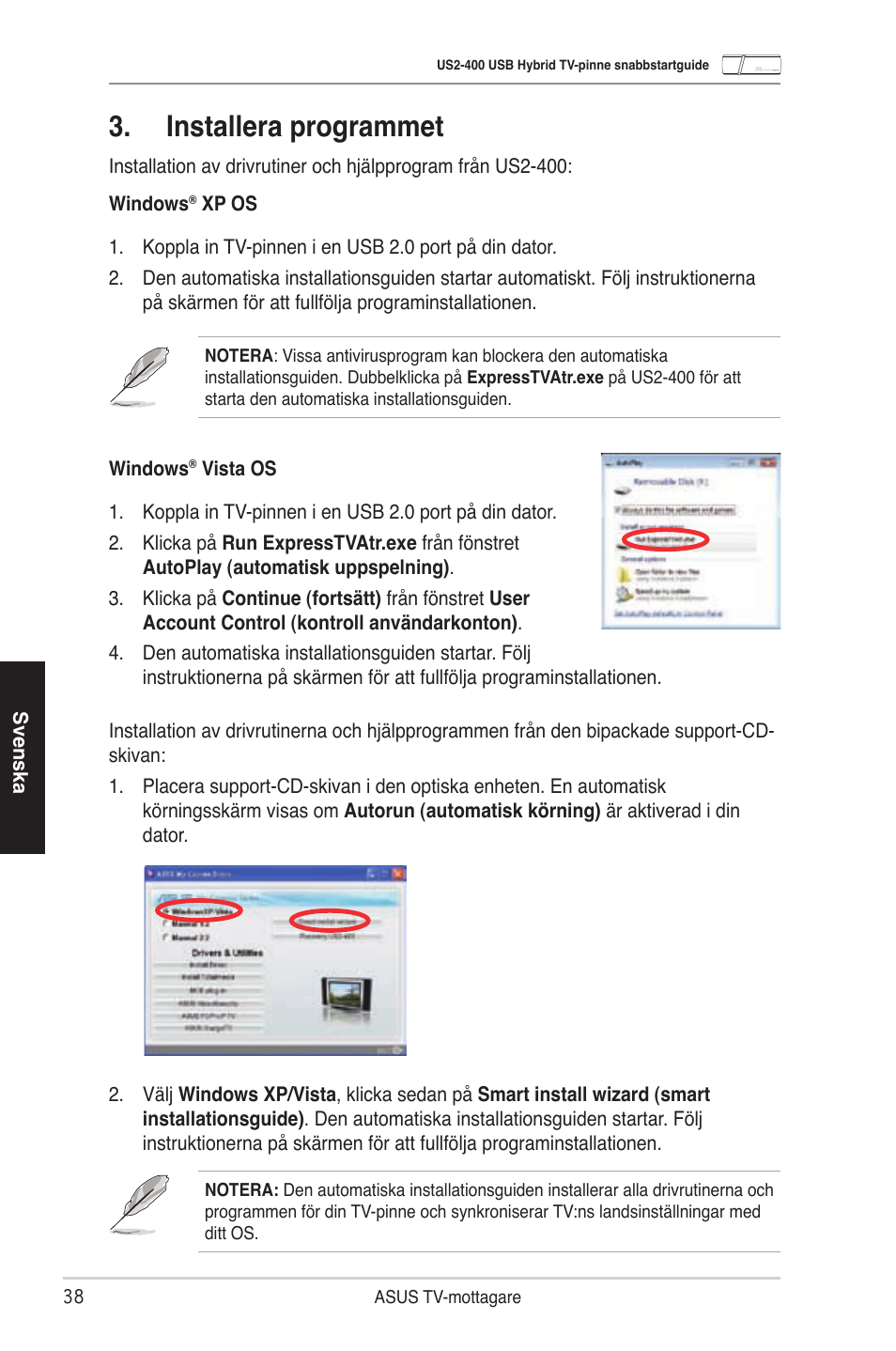 Installera programmet | Asus My Cinema-US2-400 User Manual | Page 40 / 42