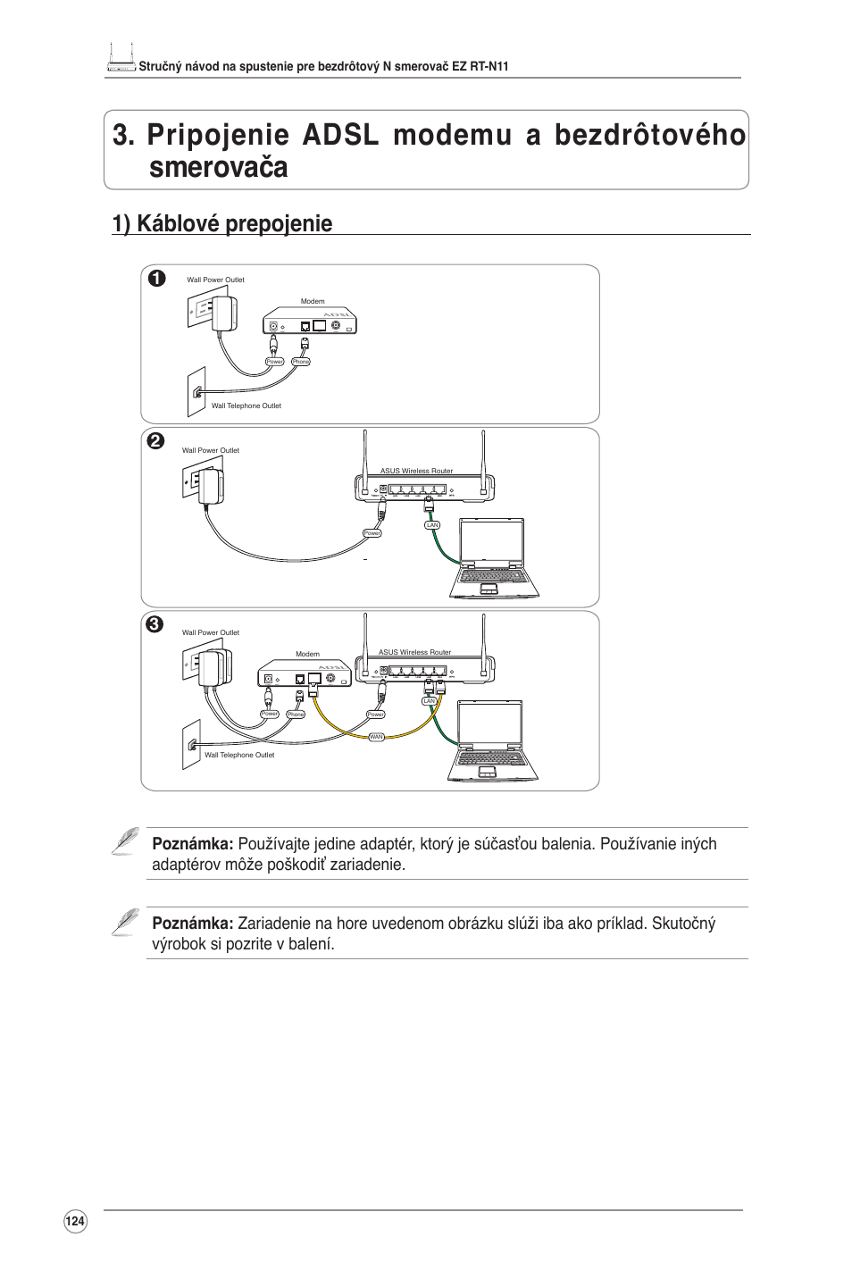 Pripojenie adsl modemu a bezdrôtového smerovača, 1) káblové prepojenie | Asus RT-N11 User Manual | Page 125 / 145