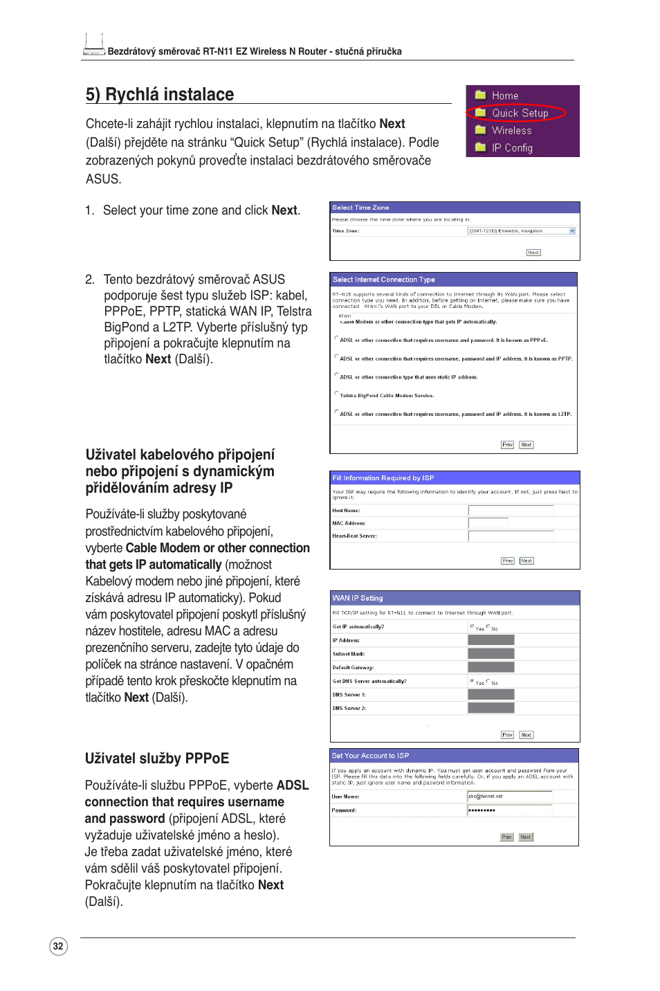 5) rychlá instalace | Asus RT-N11 User Manual | Page 33 / 145