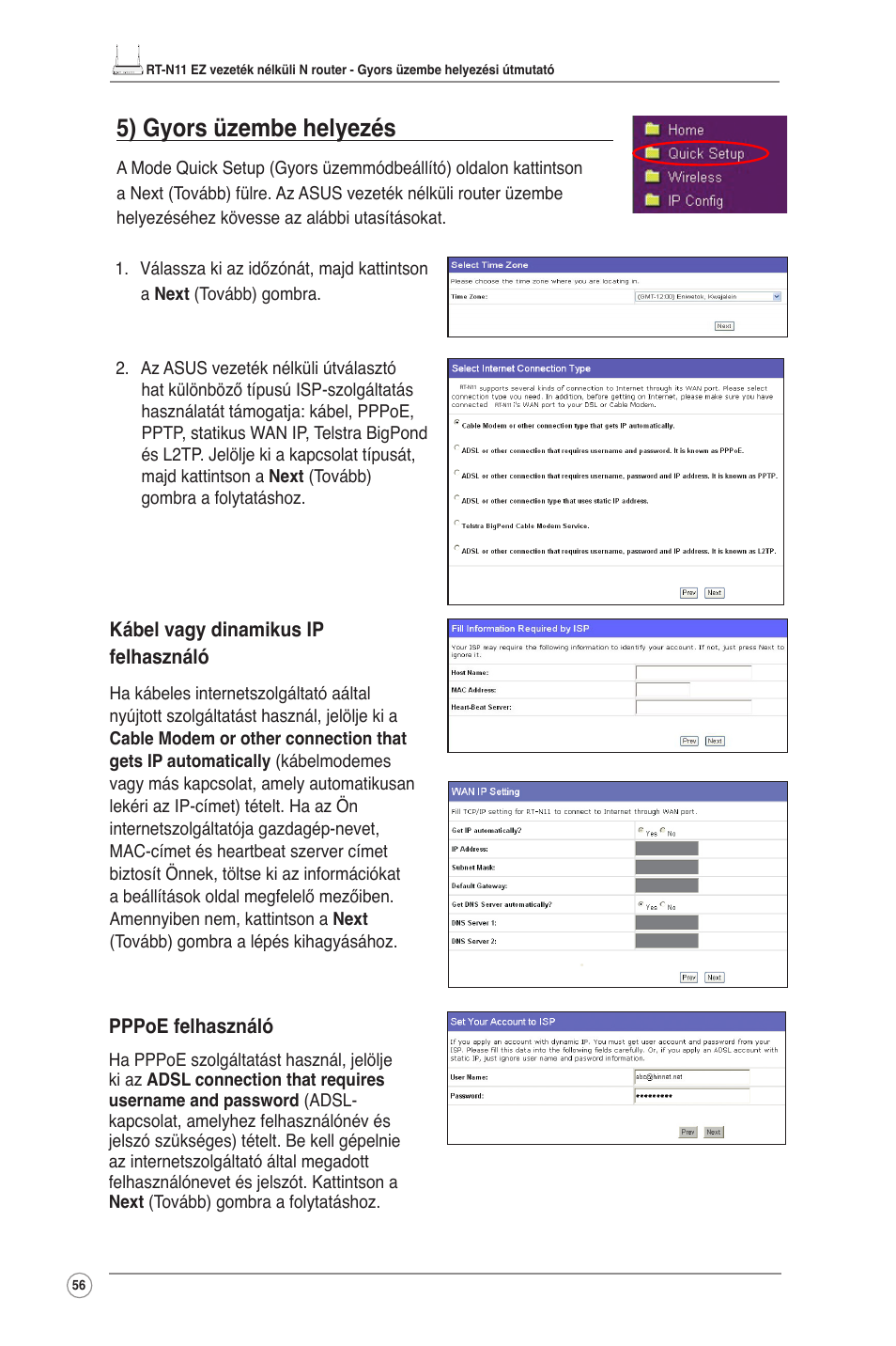 5) gyors üzembe helyezés | Asus RT-N11 User Manual | Page 57 / 145