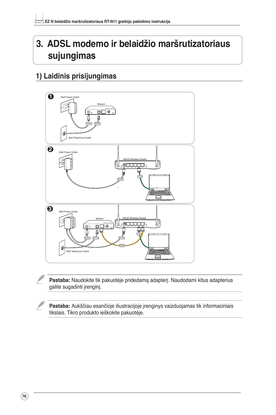 1) laidinis prisijungimas | Asus RT-N11 User Manual | Page 77 / 145