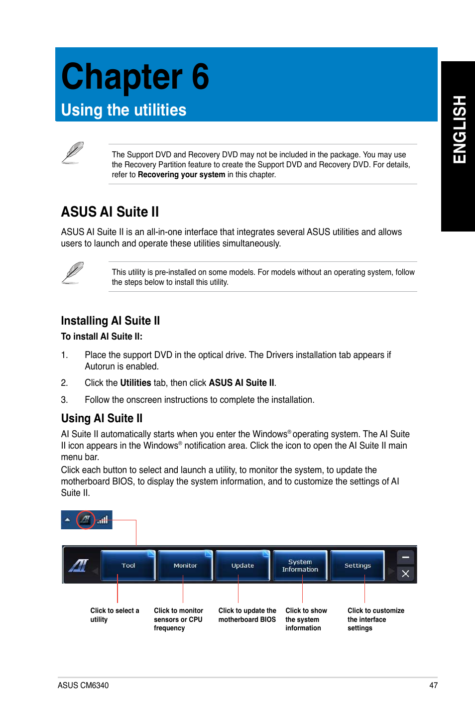 Chapter 6, En gl is h en gl is h, Using the utilities | Asus ai suite ii | Asus CM6340 User Manual | Page 47 / 70