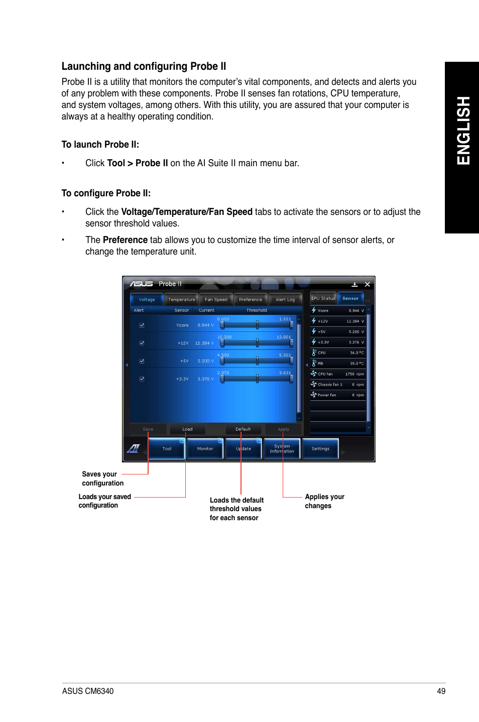 En gl is h en gl is h | Asus CM6340 User Manual | Page 49 / 70