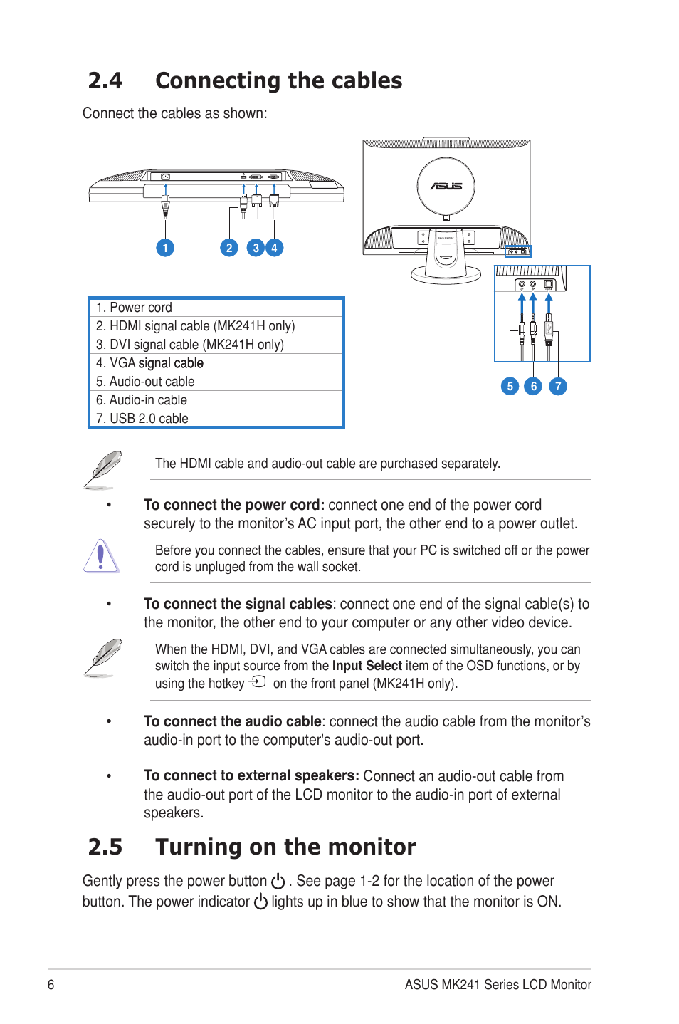 4 connecting the cables, 5 turning on the monitor, Connecting the cables | Turning on the monitor | Asus MK241H User Manual | Page 14 / 24