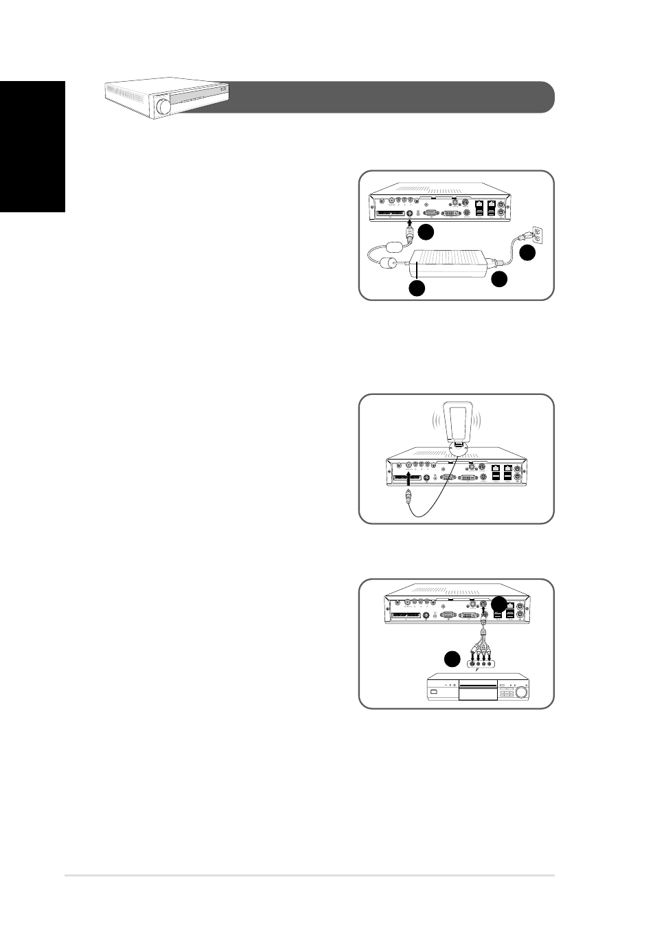 Connecting cables power adapter and cable, Audio/video cable, Radio antenna | Asus DiGiMatrix User Manual | Page 10 / 22