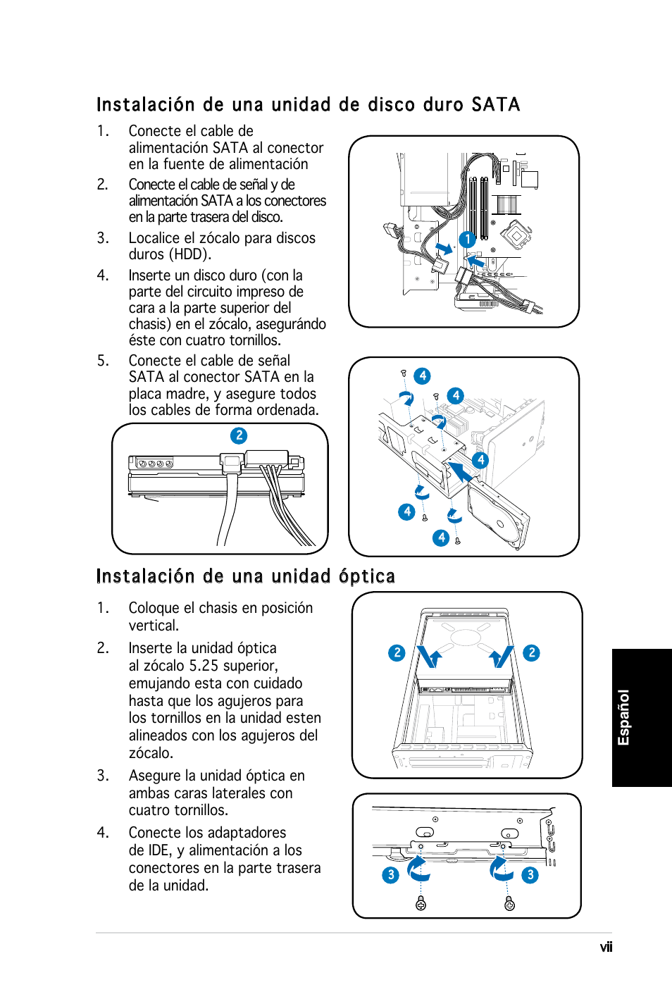 Instalación de una unidad de disco duro sata, Instalación de una unidad óptica | Asus T3-M2NC51PV User Manual | Page 39 / 80
