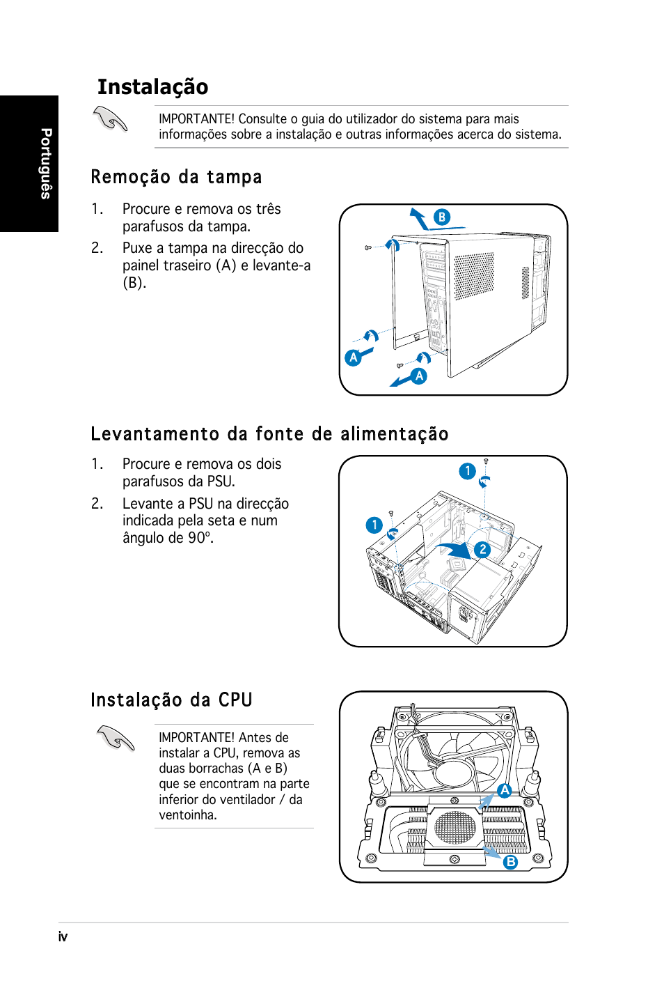 Instalação, Remoção da tampa | Asus T3-M2NC51PV User Manual | Page 52 / 80
