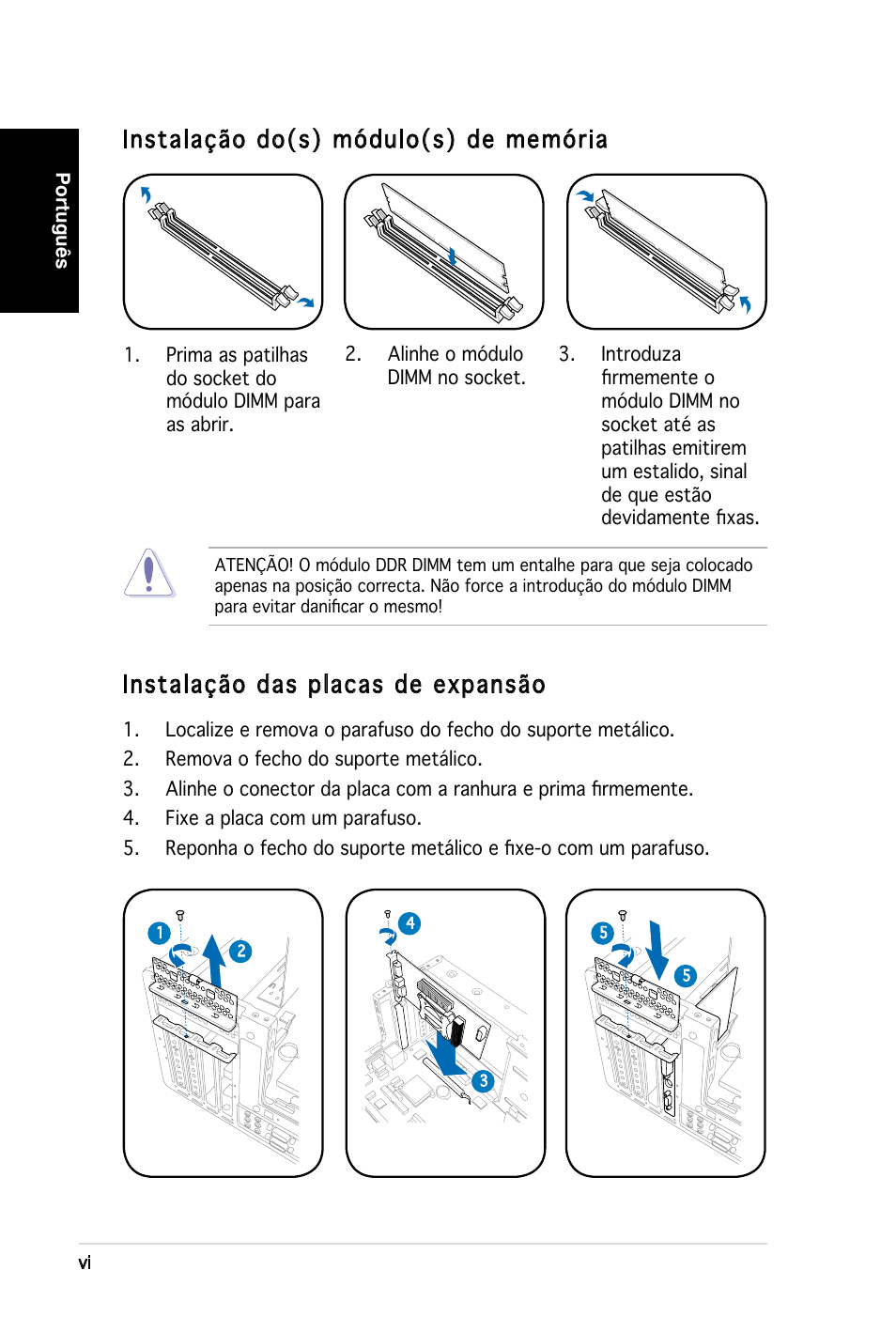 Instalação do(s) módulo(s) de memória, Instalação das placas de expansão | Asus T3-M2NC51PV User Manual | Page 54 / 80