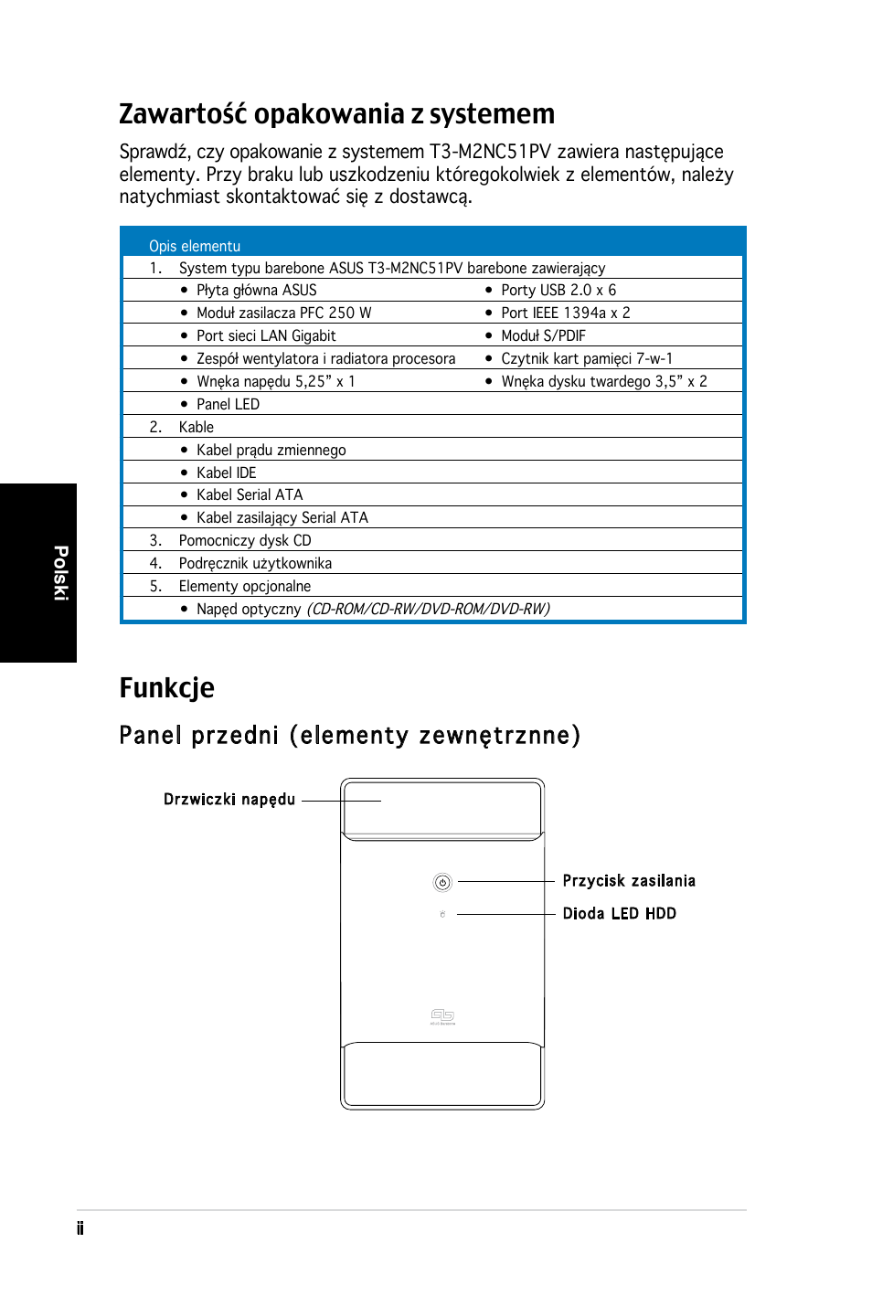 Zawartość opakowania z systemem, Funkcje, Panel przedni (elementy zewnętrznne) | Asus T3-M2NC51PV User Manual | Page 66 / 80
