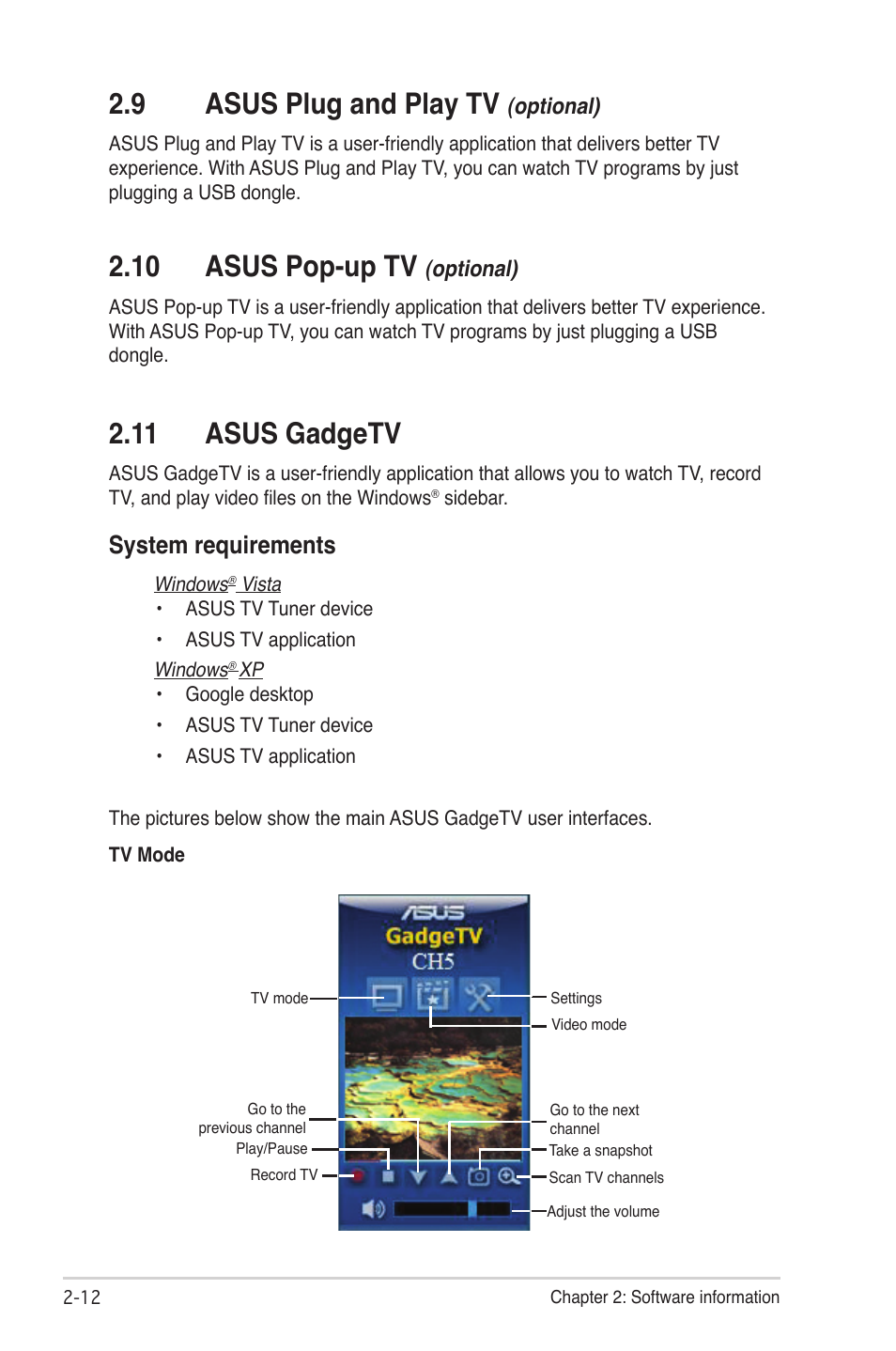 9 asus plug and play tv (optional), 10 asus pop-up tv (optional), 11 asus gadgetv | Asus plug and play tv (optional) -12, 9 asus plug and play tv, 10 asus pop-up tv, System requirements, Optional) | Asus My Cinema-U3000Hybrid User Manual | Page 26 / 42