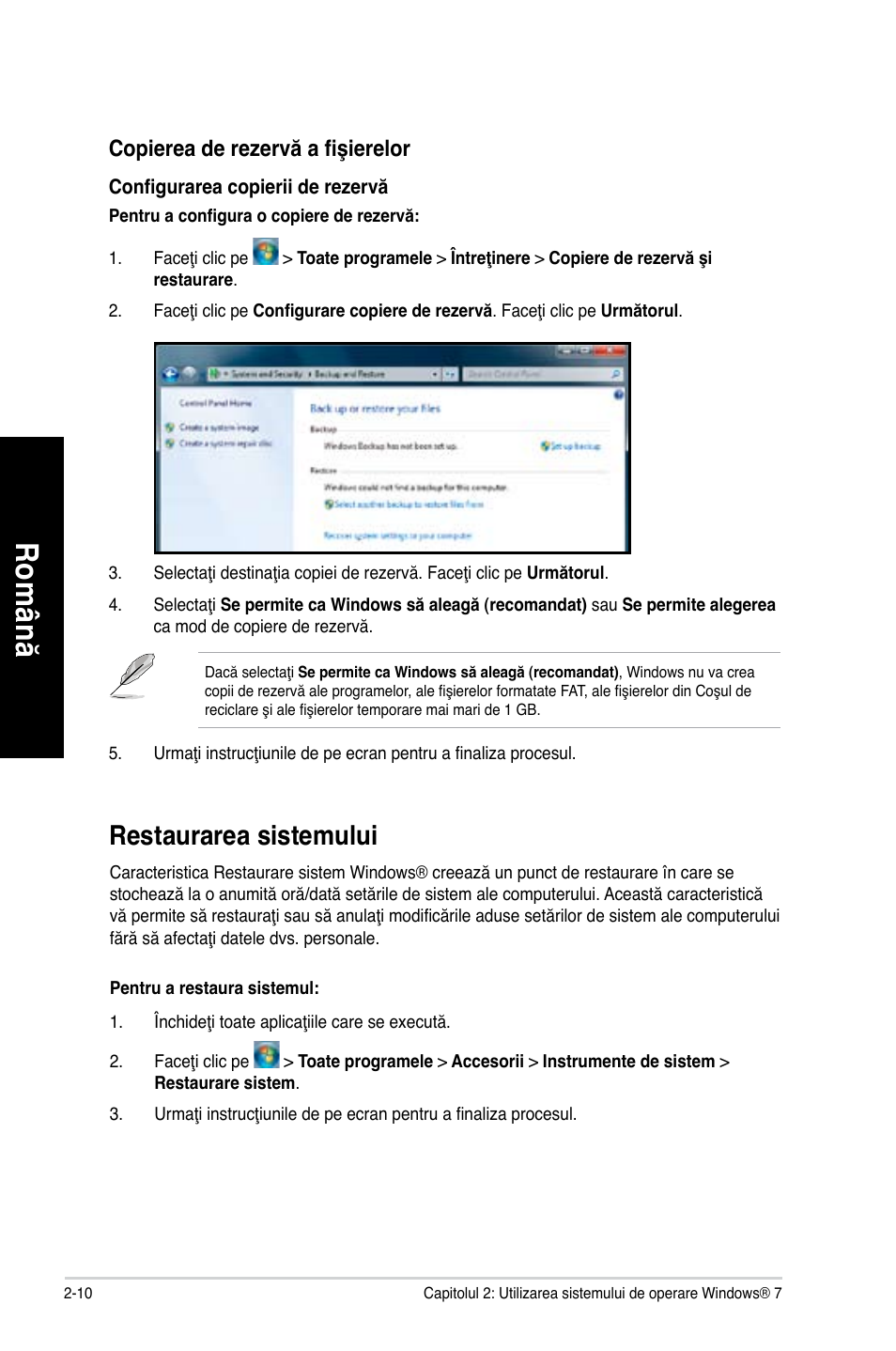 Ro m ân ă ro m ân ă ro m ân ă ro m ân ă, Restaurarea sistemului | Asus CM1630 User Manual | Page 110 / 246