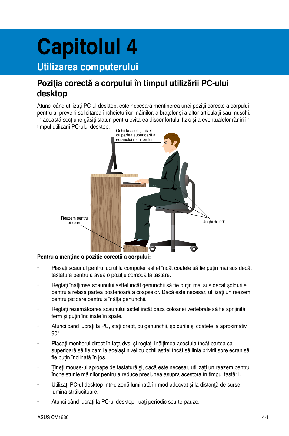 Capitolul 4, Utilizarea computerului | Asus CM1630 User Manual | Page 125 / 246