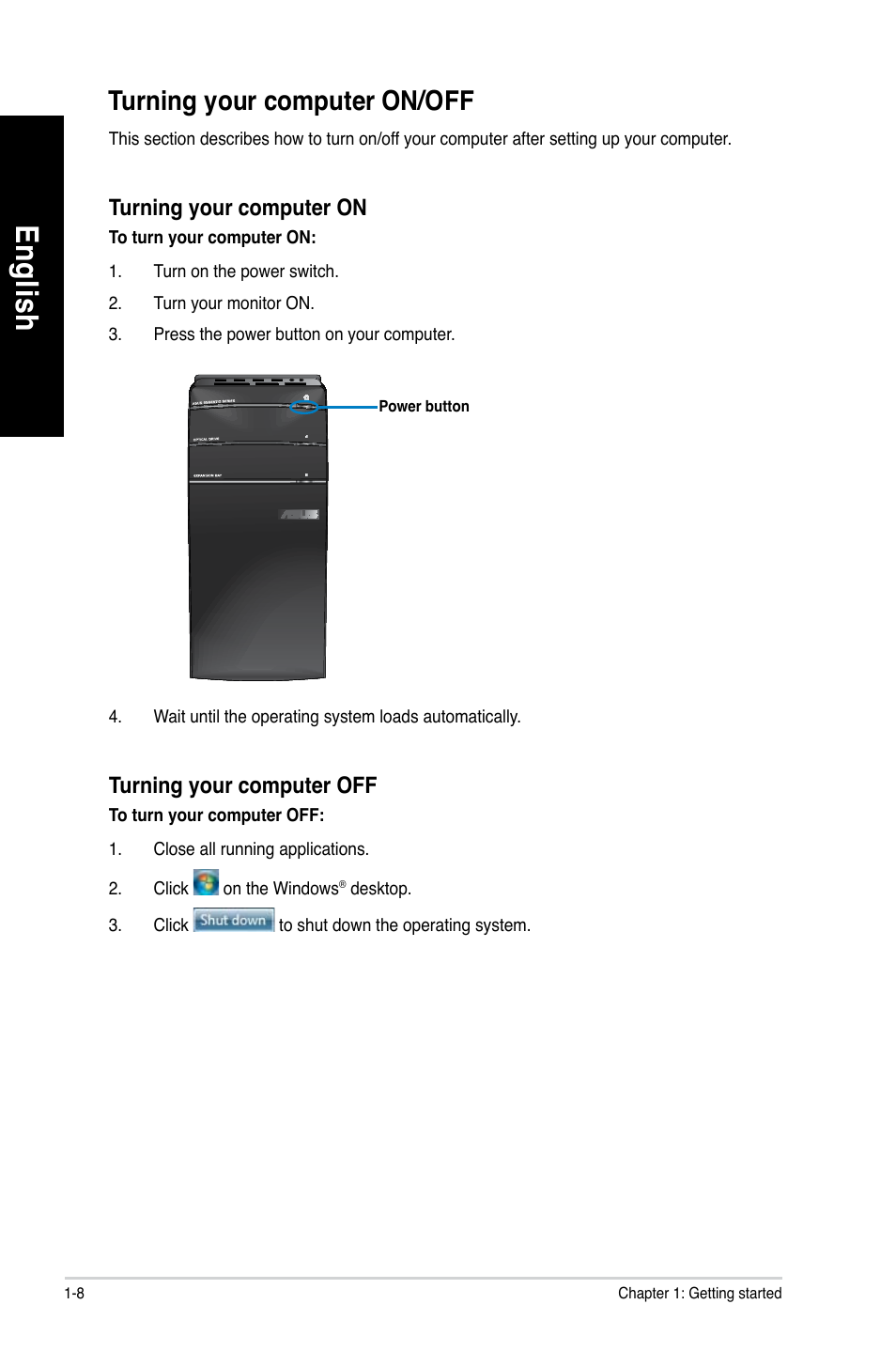 Turning your computer on/off, Turning your computer on/off -8, En glis h en gl is h | Asus CM1630 User Manual | Page 18 / 246