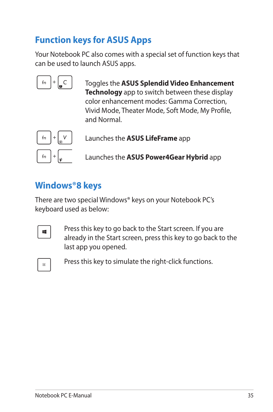 Function keys for asus apps, Windows®8 keys, Function keys for asus apps windows®8 keys | Asus V550CM User Manual | Page 35 / 122