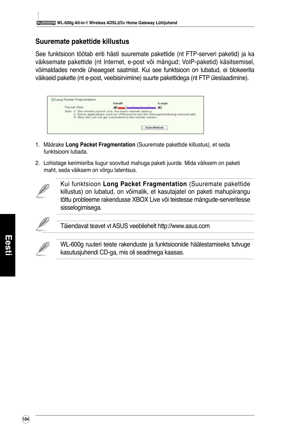 Eesti, Suuremate pakettide killustus | Asus WL-600g User Manual | Page 105 / 417