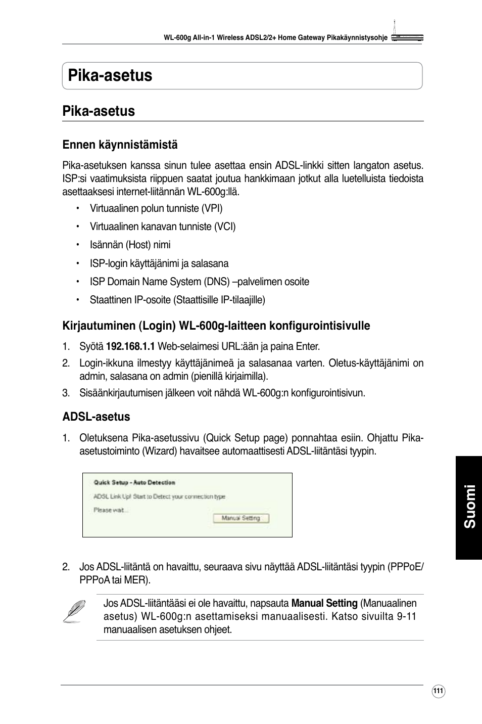 Pika-asetus, Suomi pika-asetus | Asus WL-600g User Manual | Page 112 / 417