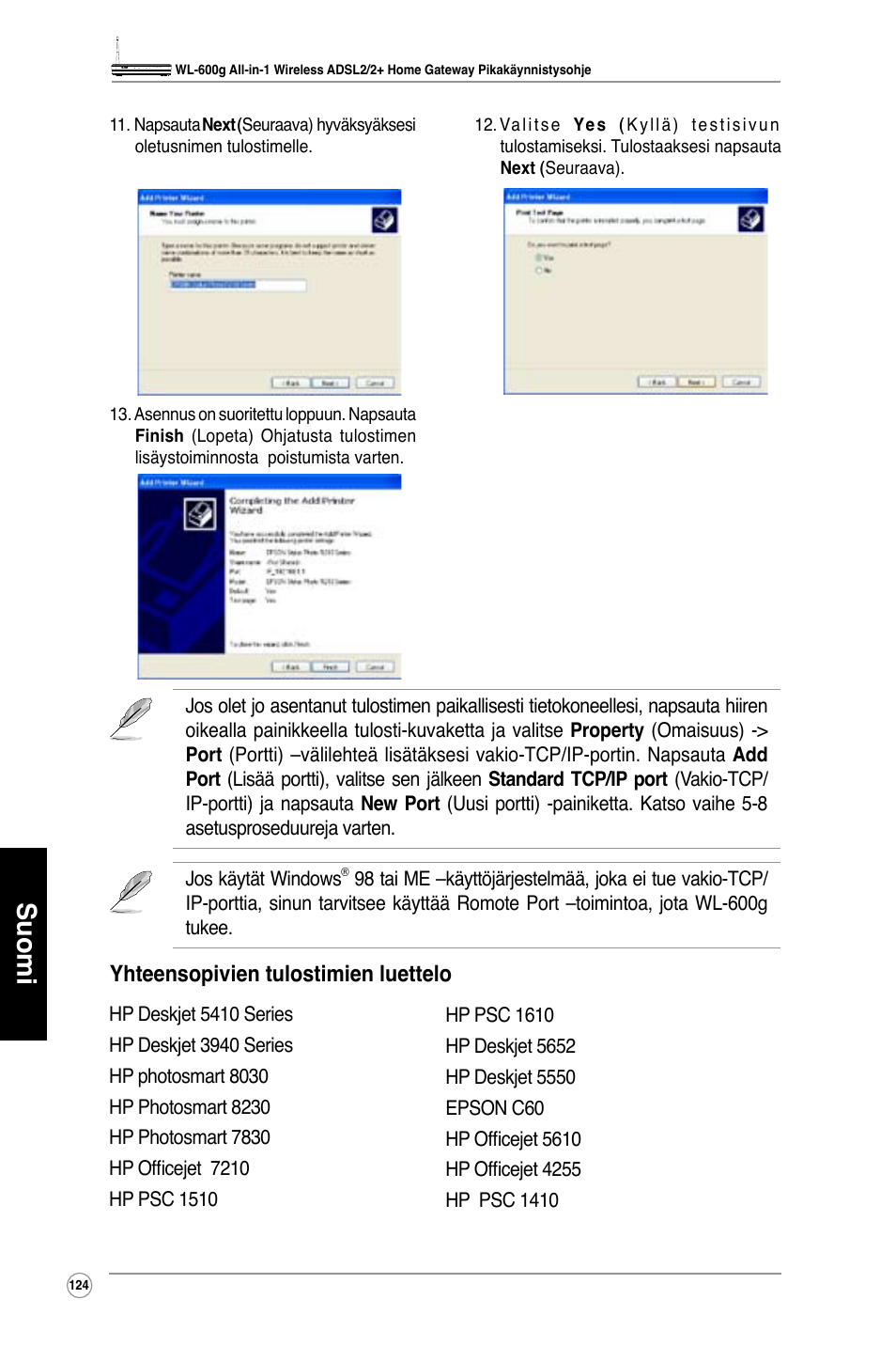 Suomi, Yhteensopivien tulostimien luettelo | Asus WL-600g User Manual | Page 125 / 417