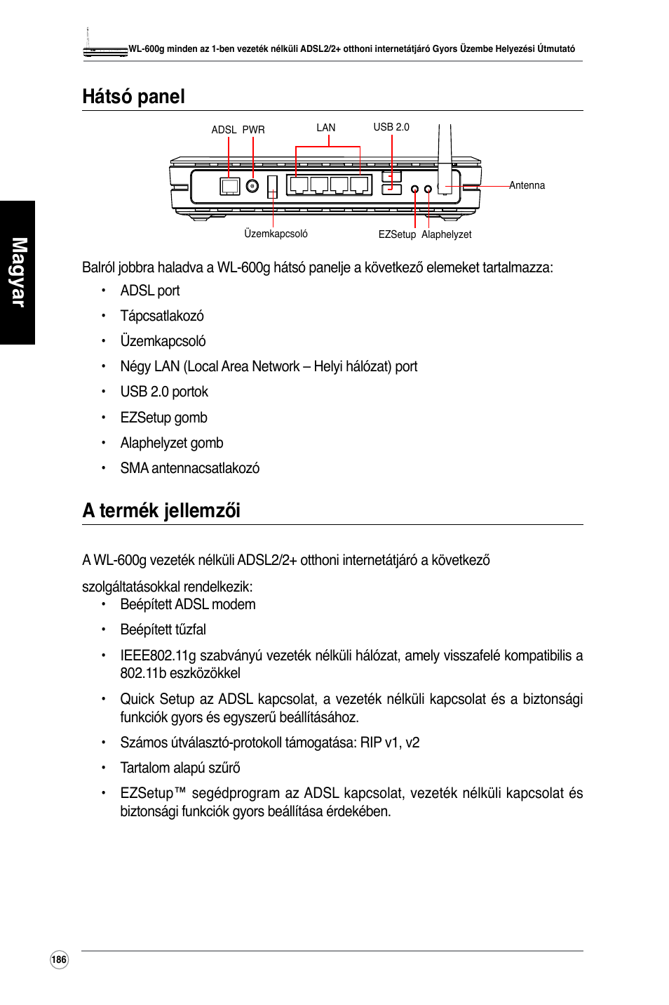 Magyar hátsó panel, A termék jellemzői | Asus WL-600g User Manual | Page 187 / 417