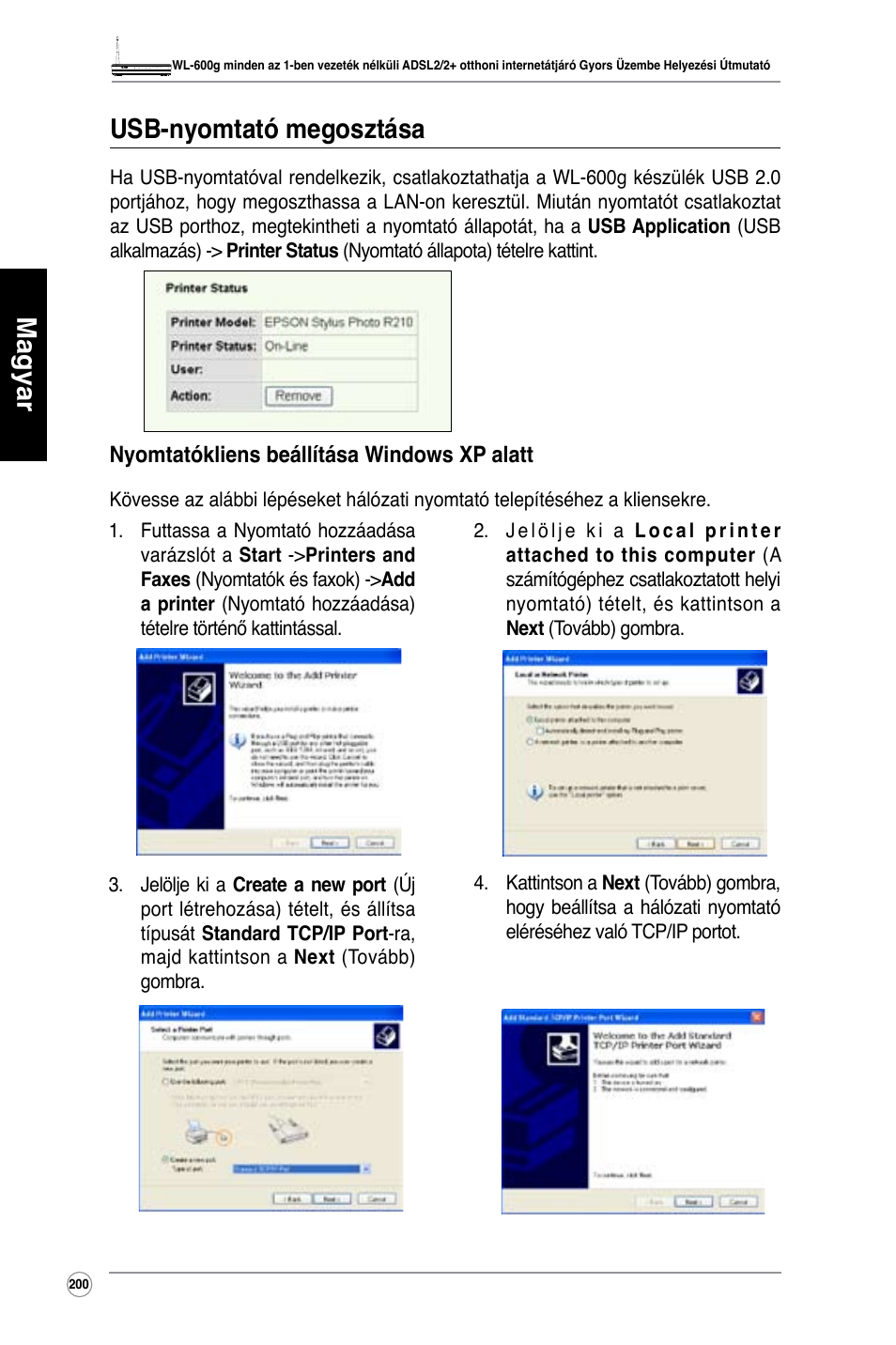 Magyar usb-nyomtató megosztása | Asus WL-600g User Manual | Page 201 / 417