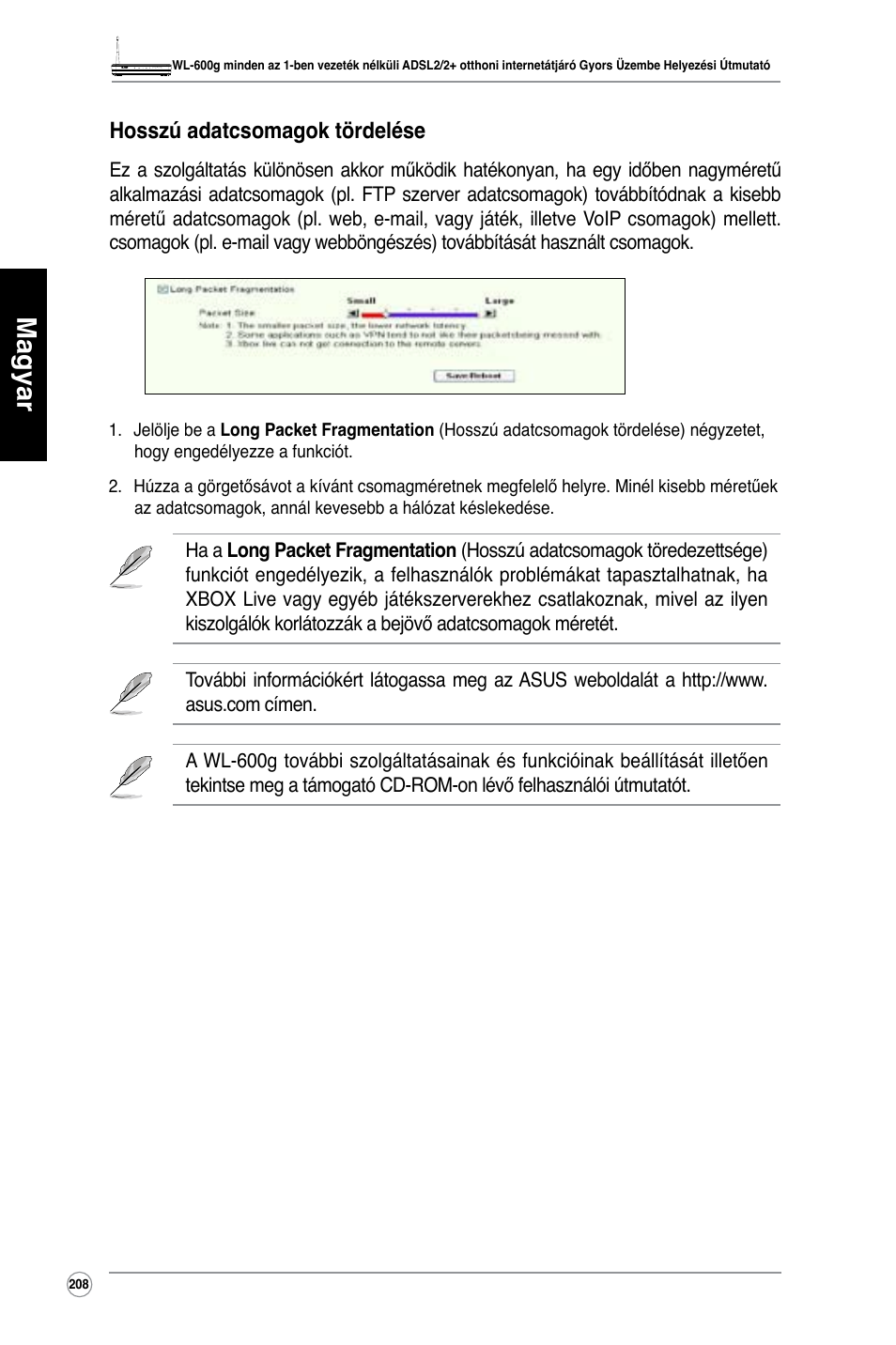 Magyar, Hosszú adatcsomagok tördelése | Asus WL-600g User Manual | Page 209 / 417