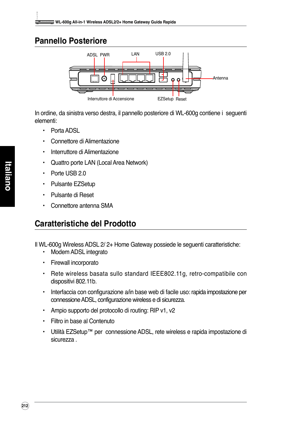 Italiano pannello posteriore, Caratteristiche del prodotto | Asus WL-600g User Manual | Page 213 / 417