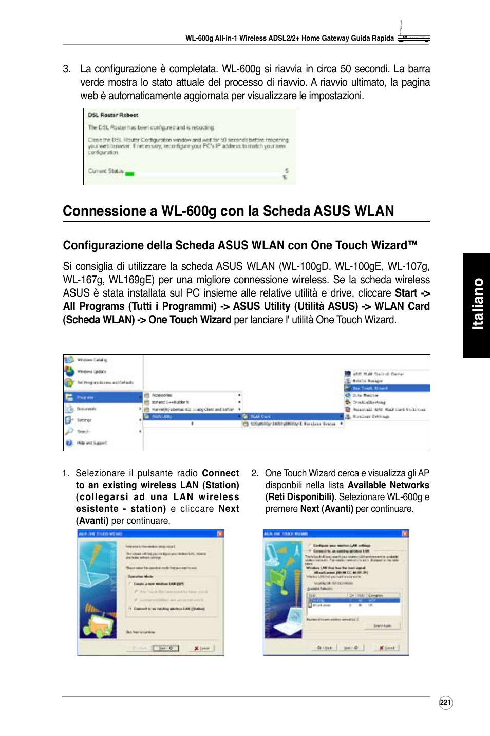 Italiano, Connessione a wl-600g con la scheda asus wlan | Asus WL-600g User Manual | Page 222 / 417