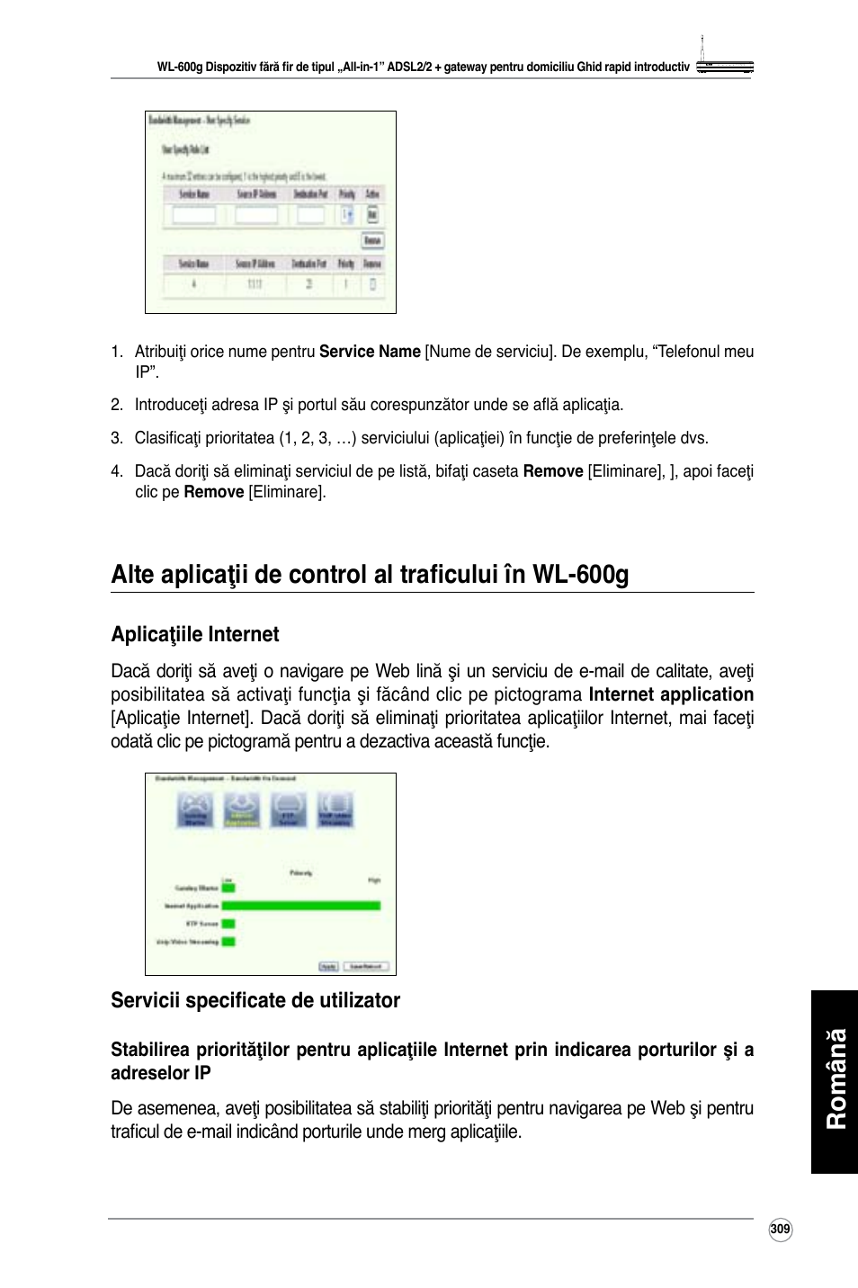 Română, Alte aplicaţii de control al traficului în wl-600g | Asus WL-600g User Manual | Page 310 / 417