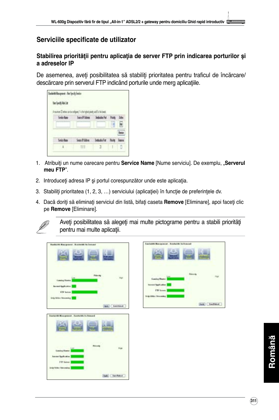 Română, Serviciile specificate de utilizator | Asus WL-600g User Manual | Page 312 / 417