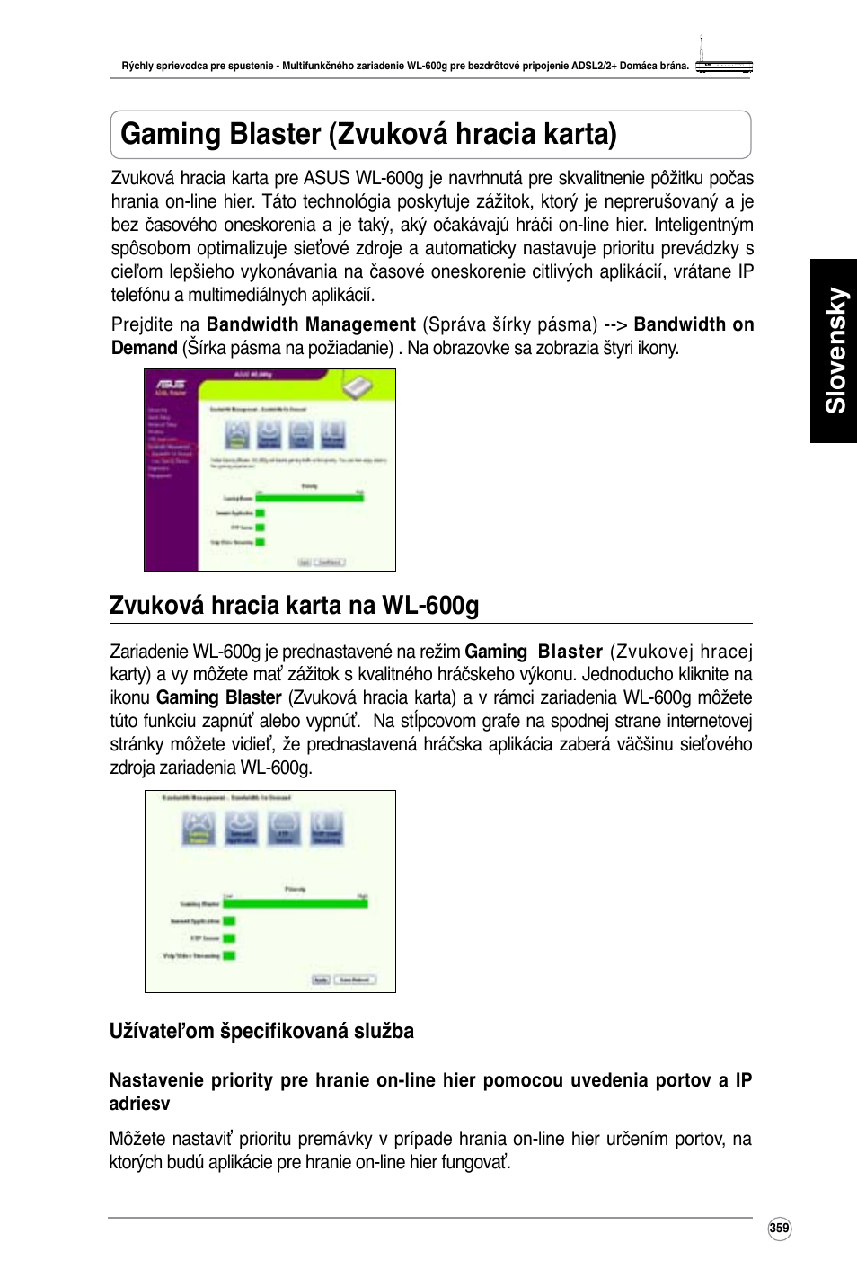 Gaming blaster (zvuková hracia karta), Slovensky, Zvuková hracia karta na wl-600g | Asus WL-600g User Manual | Page 360 / 417