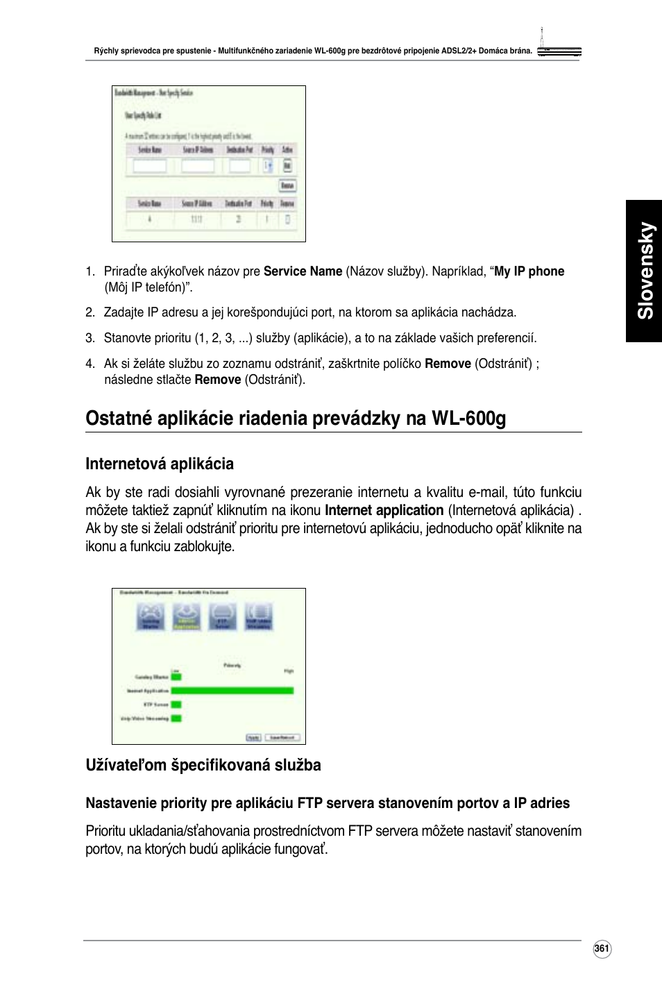 Slovensky, Ostatné aplikácie riadenia prevádzky na wl-600g | Asus WL-600g User Manual | Page 362 / 417