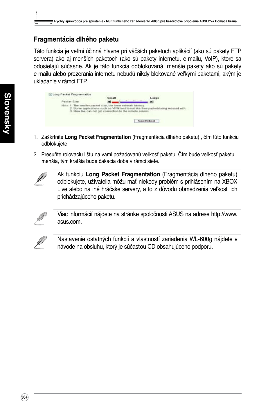 Slovensky, Fragmentácia dlhého paketu | Asus WL-600g User Manual | Page 365 / 417