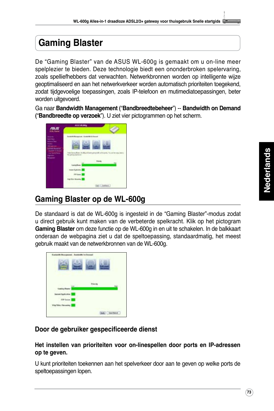 Gaming blaster, Nederlands, Gaming blaster op de wl-600g | Asus WL-600g User Manual | Page 74 / 417