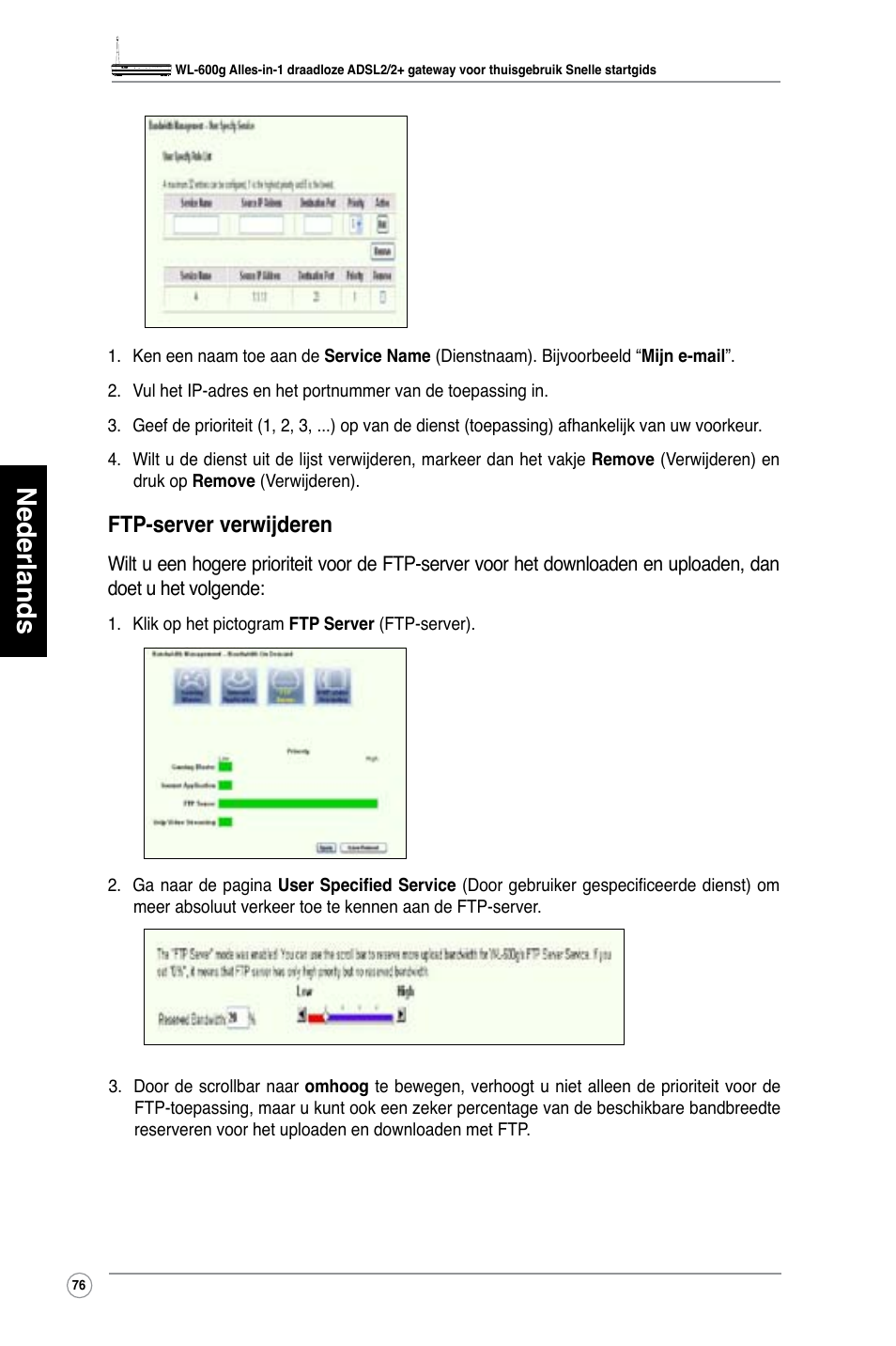 Nederlands, Ftp-server verwijderen | Asus WL-600g User Manual | Page 77 / 417