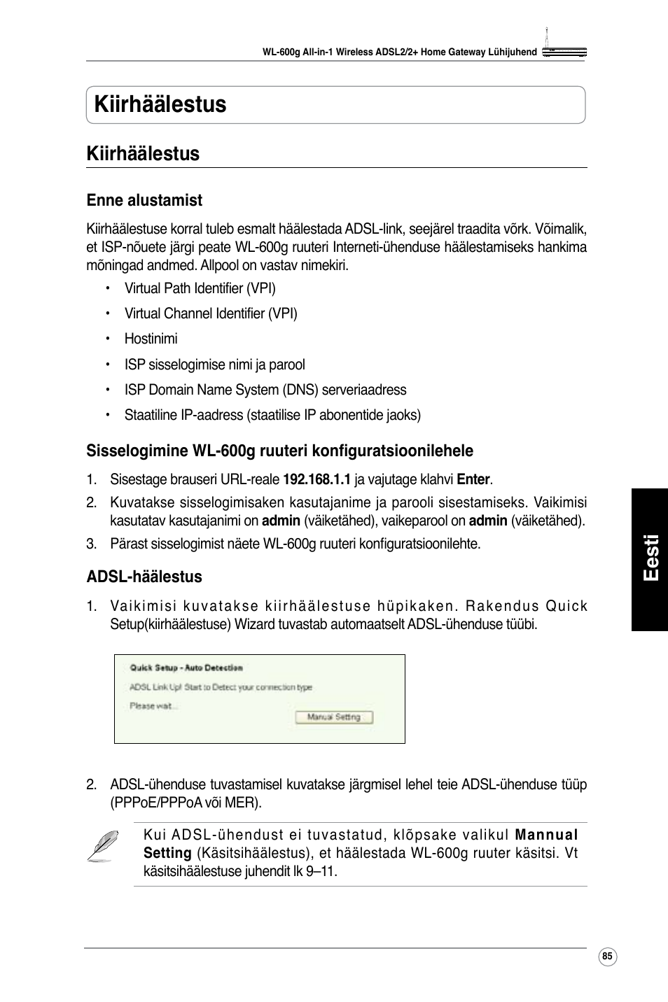 Kiirhäälestus, Eesti kiirhäälestus | Asus WL-600g User Manual | Page 86 / 417