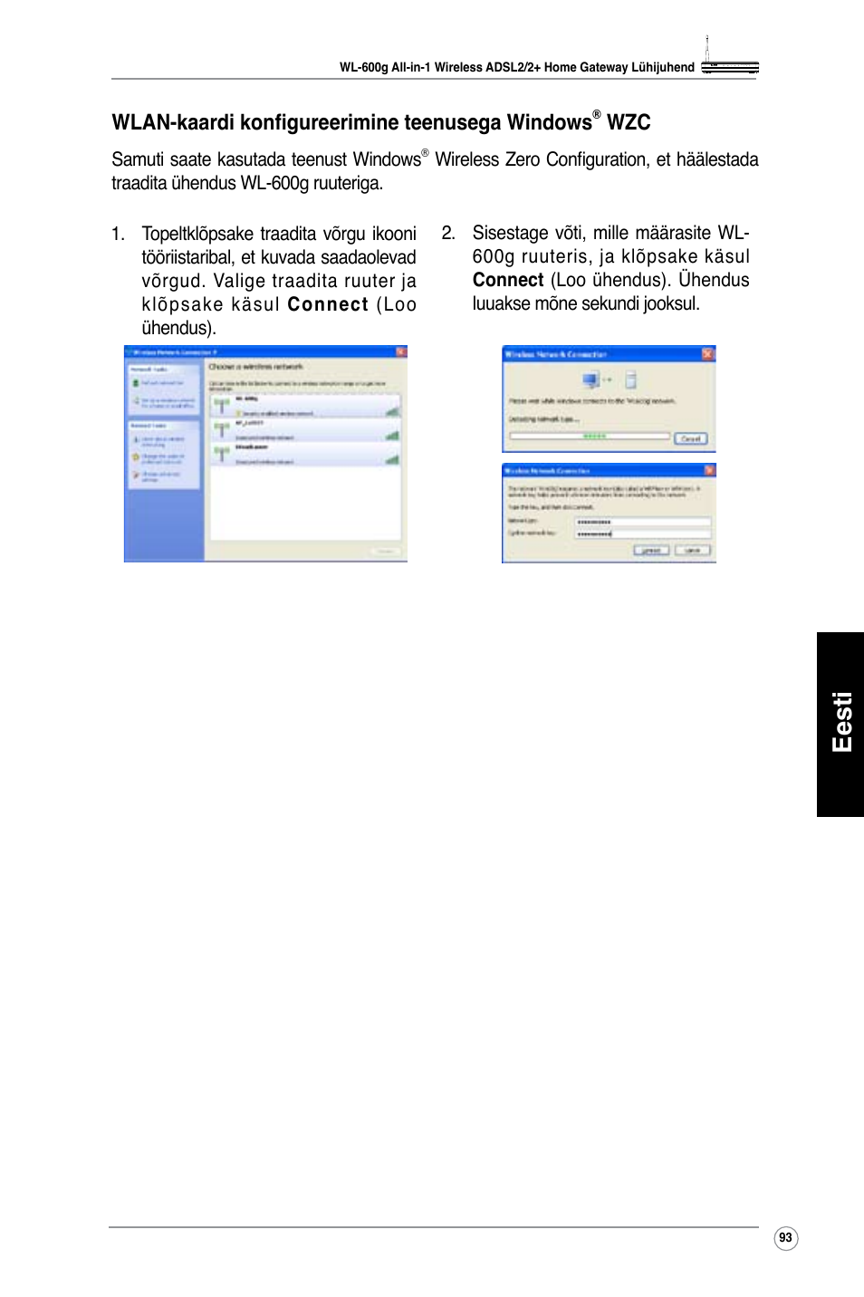 Eesti, Wlan-kaardi konfigureerimine teenusega windows | Asus WL-600g User Manual | Page 94 / 417