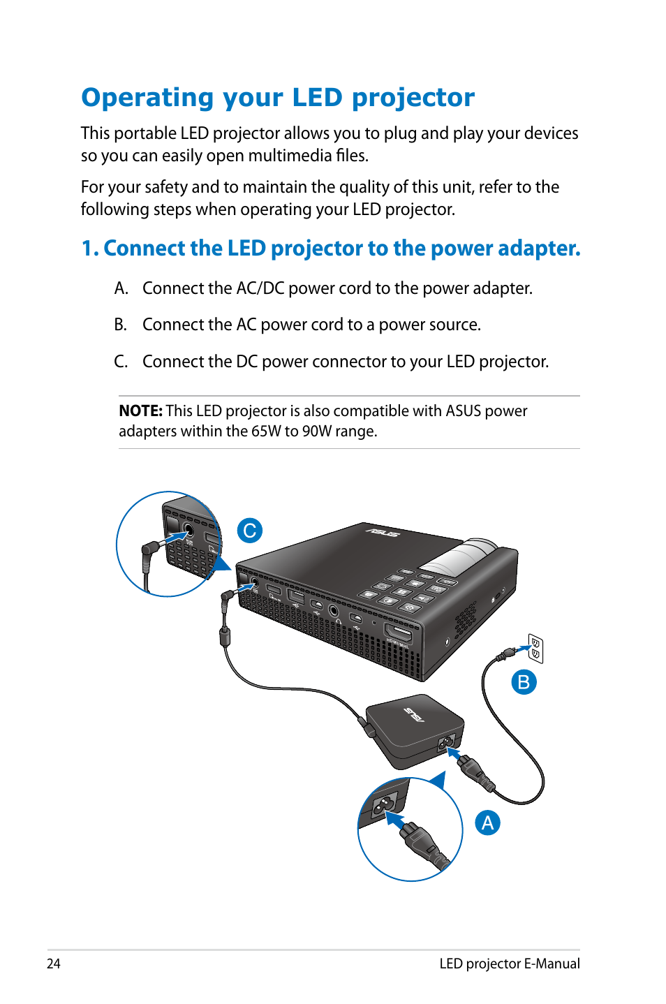 Operating your led projector, Connect the led projector to the power adapter | Asus P2M User Manual | Page 24 / 64