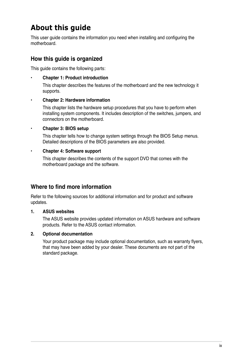 About this guide, How this guide is organized, Where to find more information | Asus P5QD Turbo User Manual | Page 9 / 114
