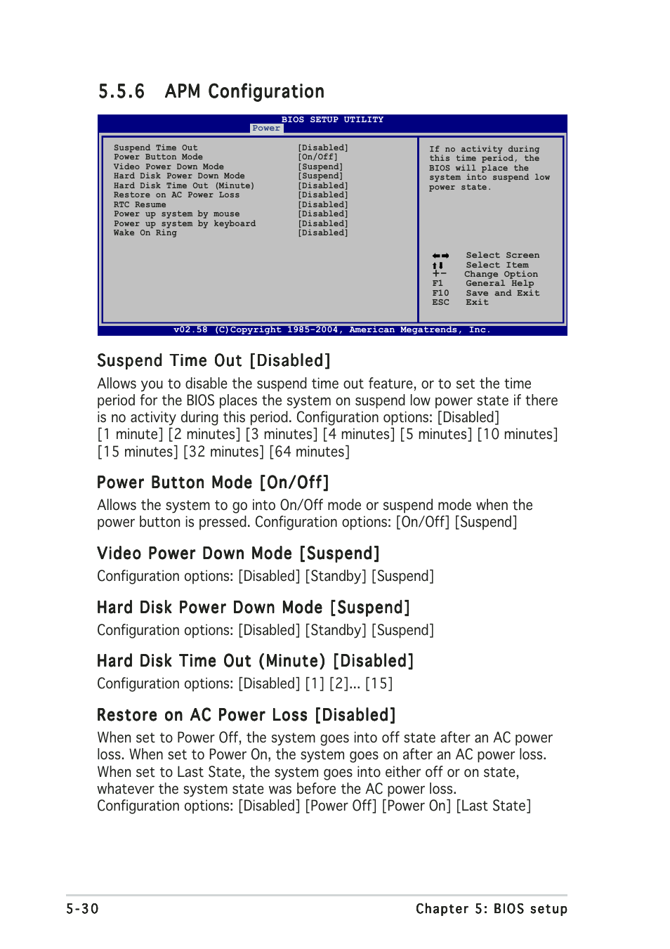 Suspend time out [disabled, Power button mode [on/off, Video power down mode [suspend | Hard disk power down mode [suspend, Hard disk time out (minute) [disabled, Restore on ac power loss [disabled | Asus T2-PE1 User Manual | Page 100 / 110