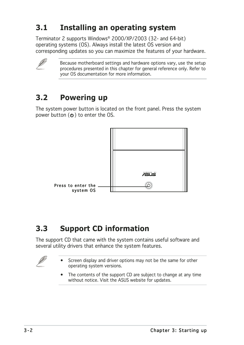 1 installing an operating system, 3 support cd information, 2 powering up | Asus T2-PE1 User Manual | Page 46 / 110