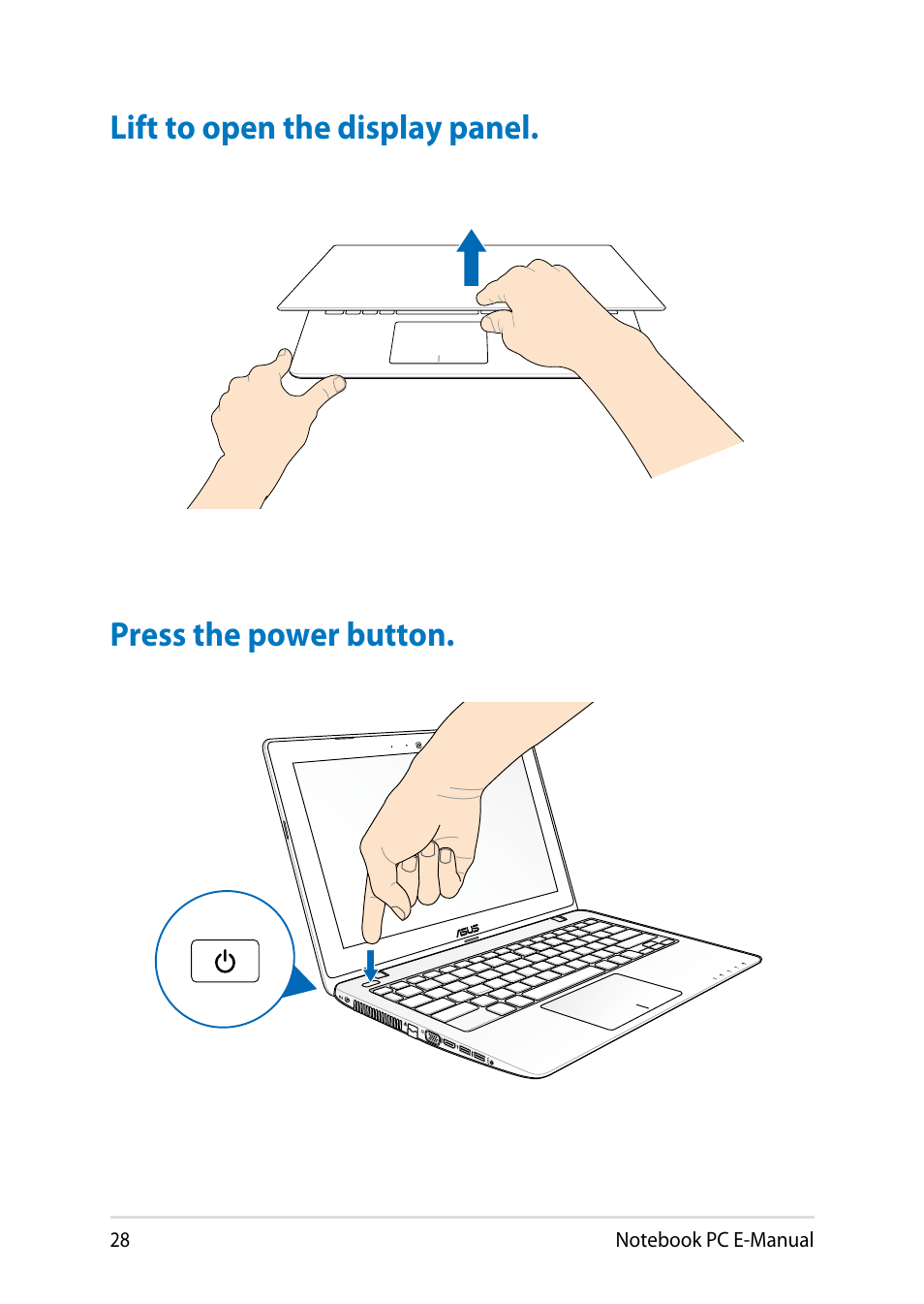 Lift to open the display panel, Press the power button | Asus X451MA User Manual | Page 28 / 110