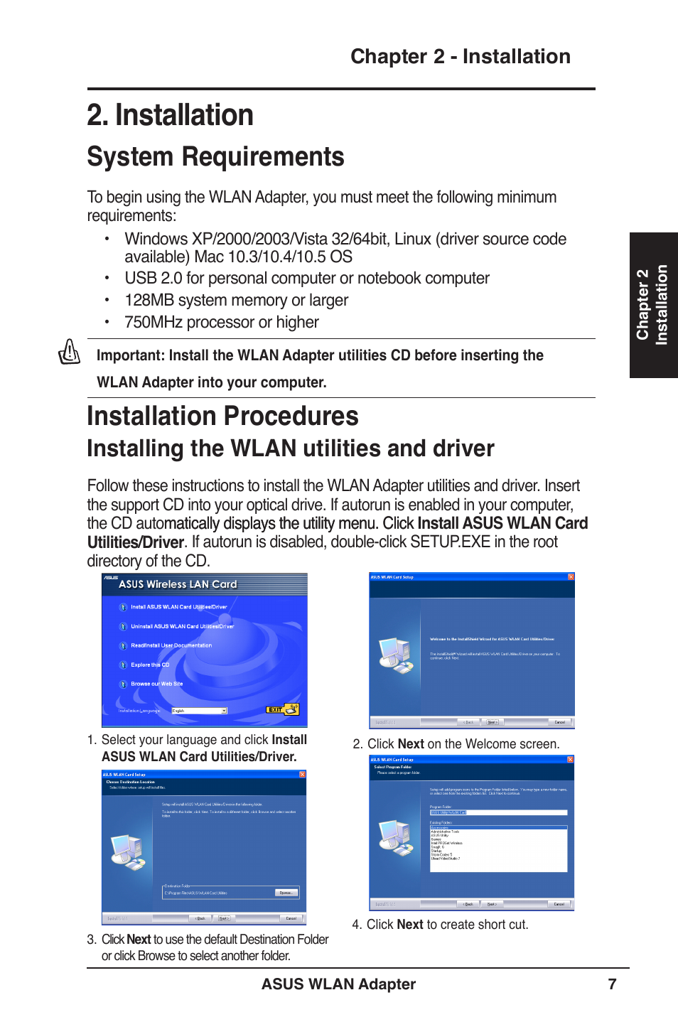 Installation, System requirements, Installation procedures | Installing the wlan utilities and driver | Asus USB-N11 User Manual | Page 7 / 42