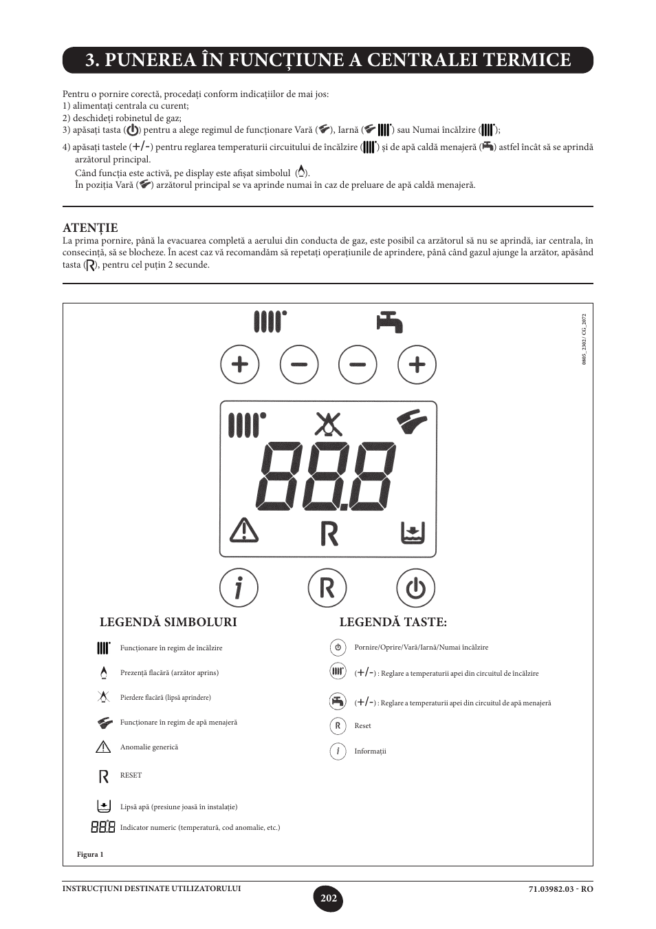 Punerea în funcţiune a centralei termice, Atenţie, Legendă taste | Legendă simboluri | DE DIETRICH MS 24 User Manual | Page 202 / 332