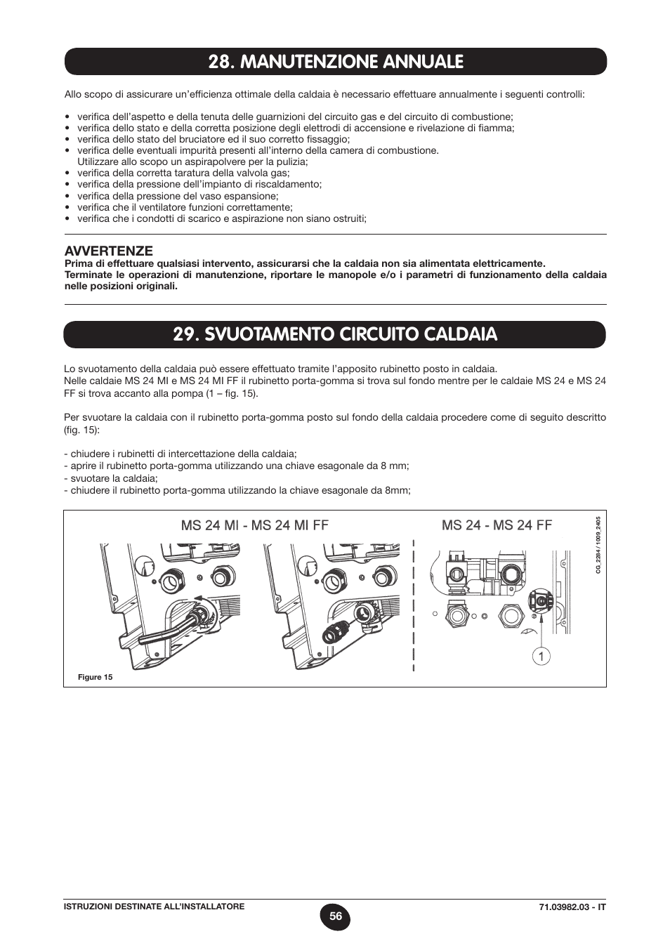 Manutenzione annuale, Svuotamento circuito caldaia, Avvertenze | DE DIETRICH MS 24 User Manual | Page 56 / 332