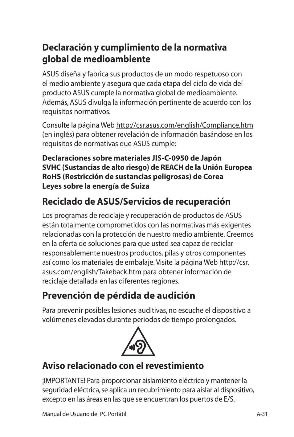 Reciclado de asus/servicios de recuperación, Prevención de pérdida de audición, Aviso relacionado con el revestimiento | Asus Pro45VJ User Manual | Page 103 / 108